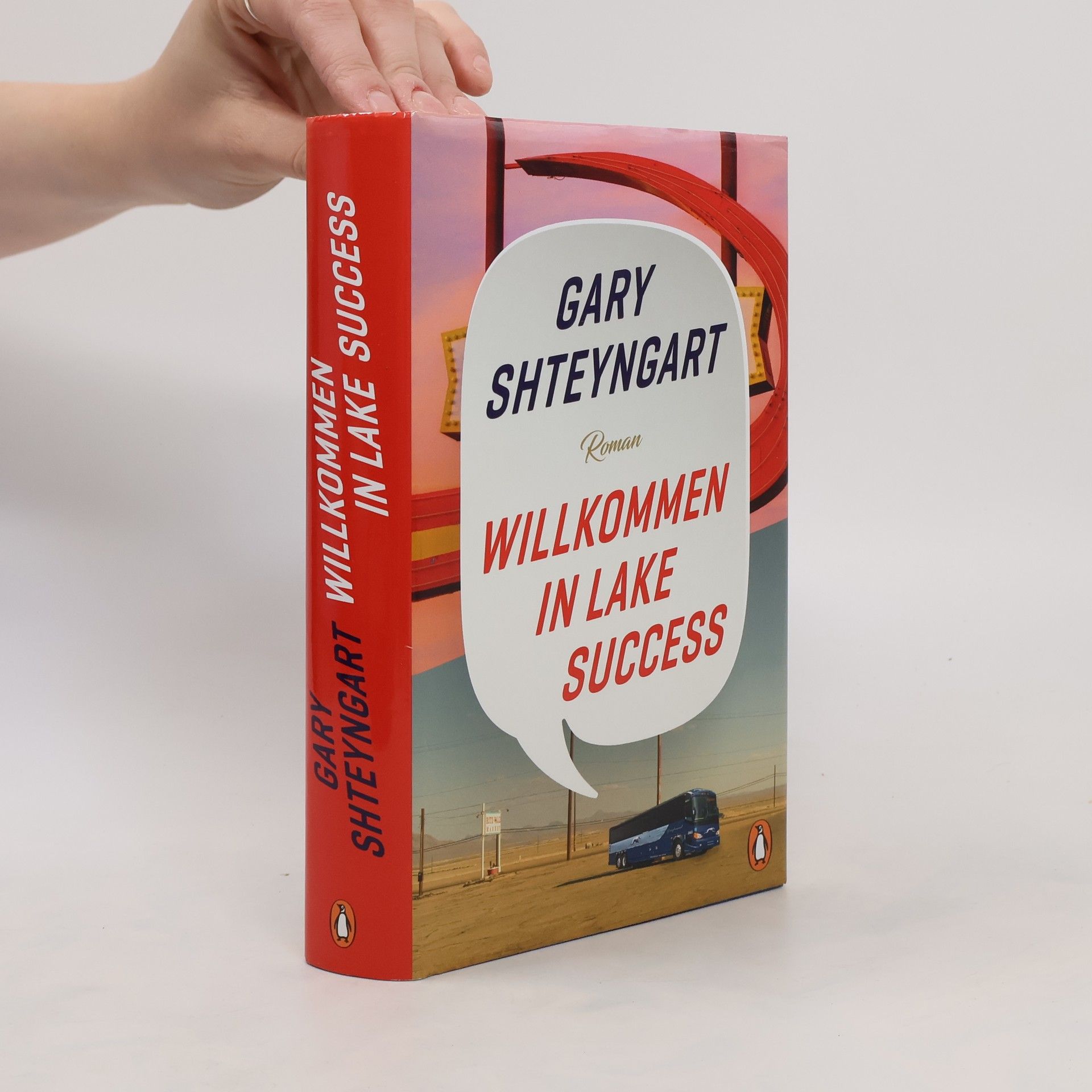 Gary Shteyngart Willkommen in Lake Success