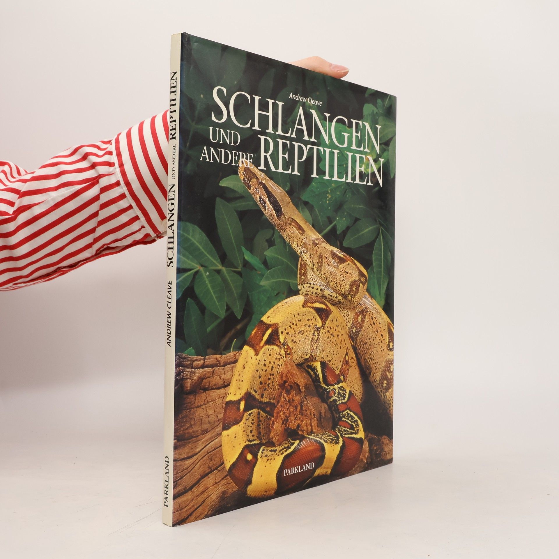 Andrew Cleave Schlangen und andere Reptilien