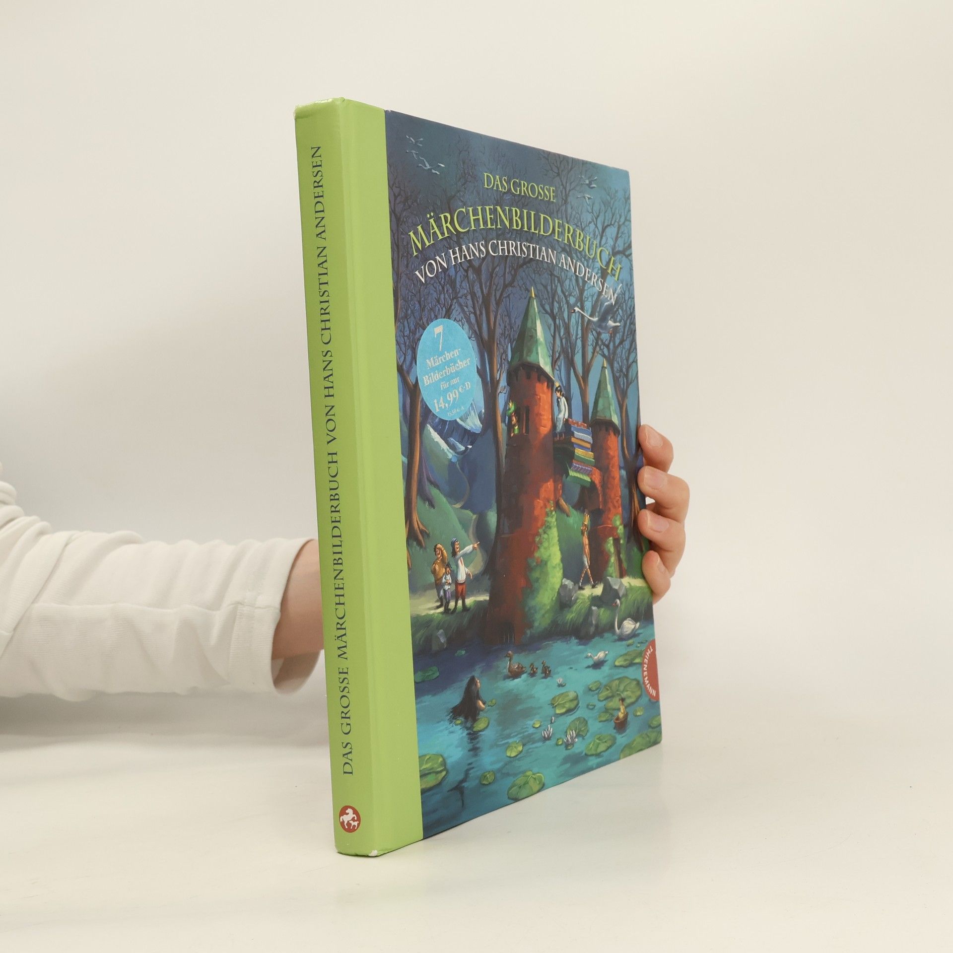 Hans-Christian Andersen Das grosse Märchenbilderbuch