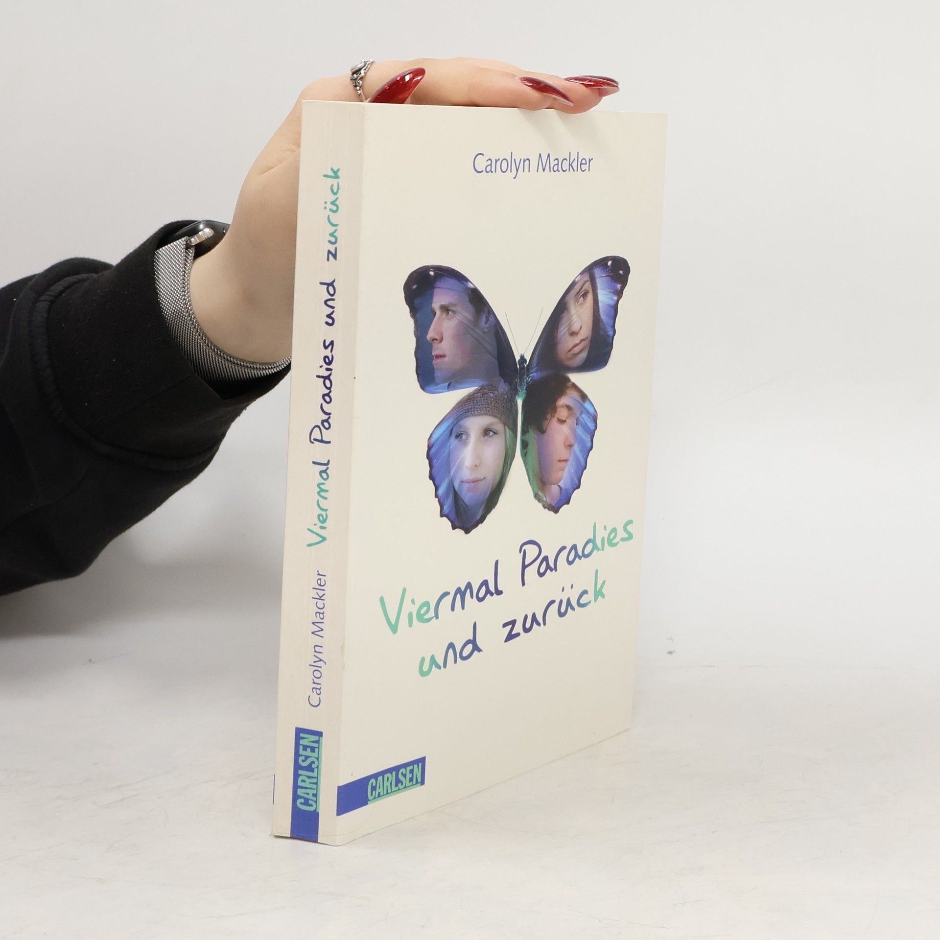 Carolyn Mackler Viermal Paradies und zurück