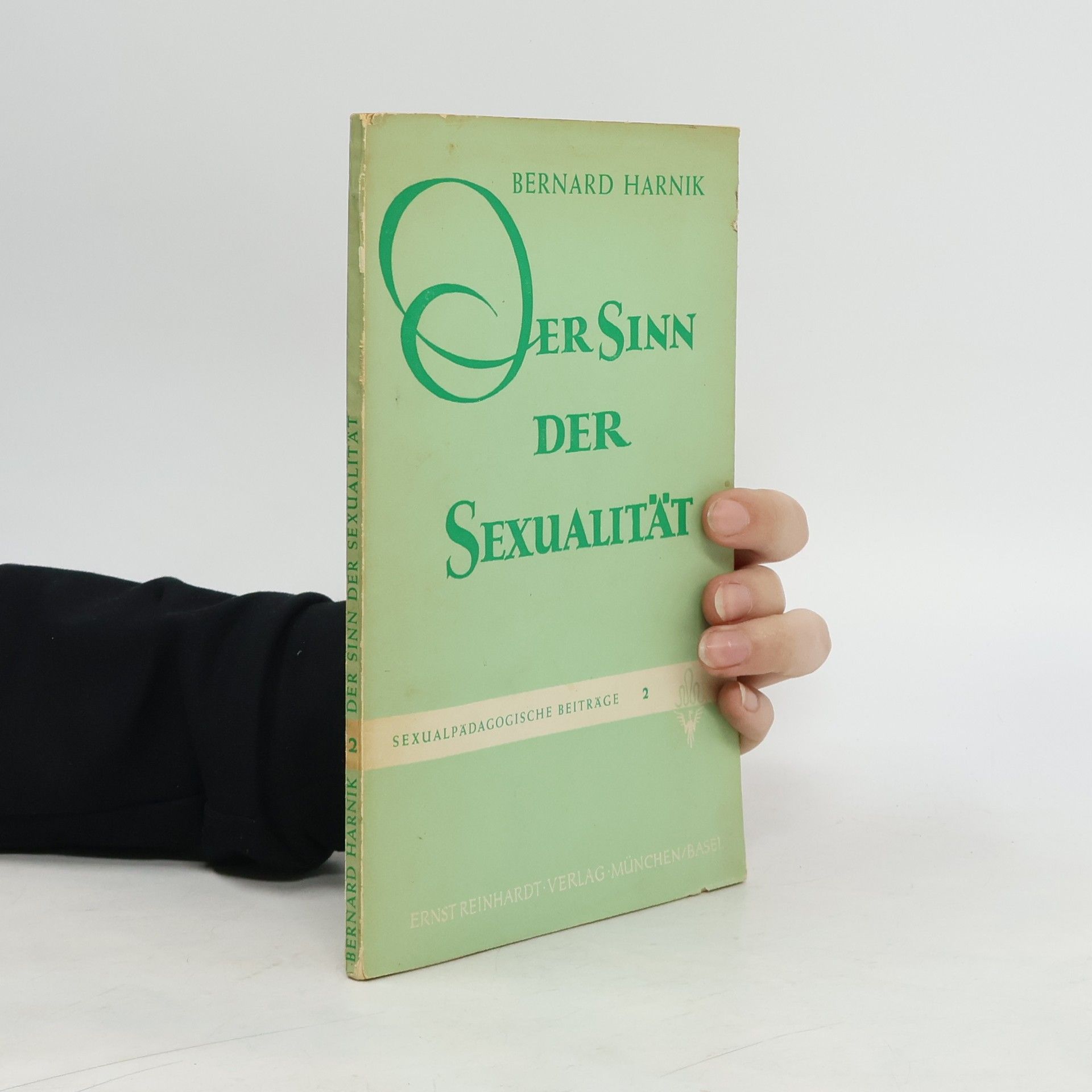 Bernard Harnik Der Sinn der Sexualität