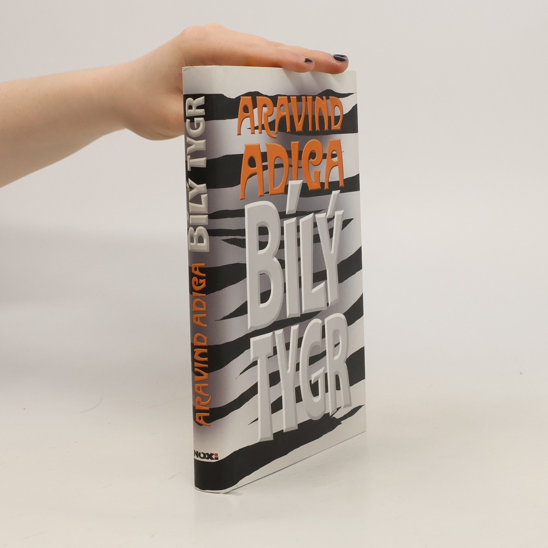 Aravind Adiga Bílý tygr