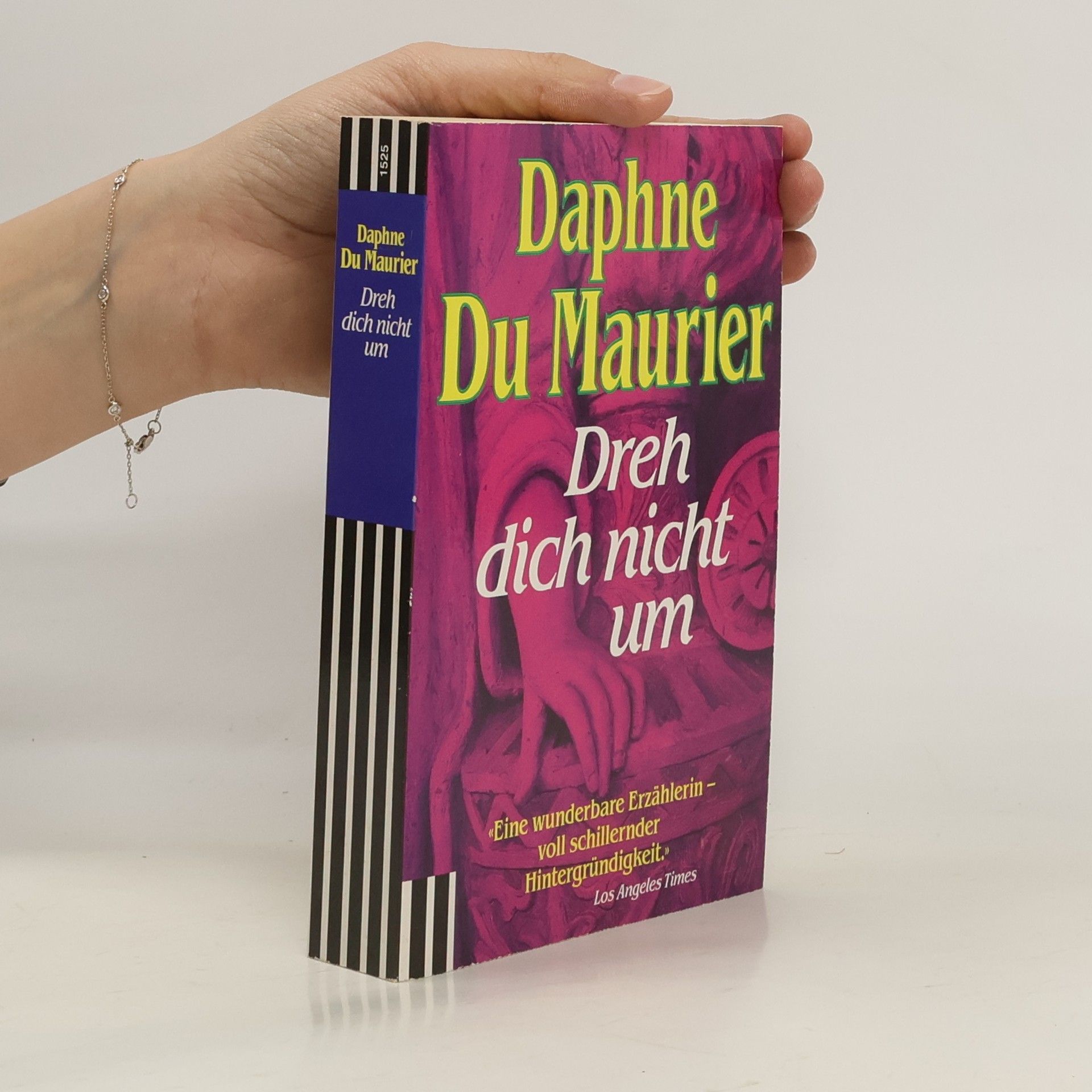 Daphne Du Maurier Dreh dich nicht um. Neun Meisterwerke subtiler Spannung