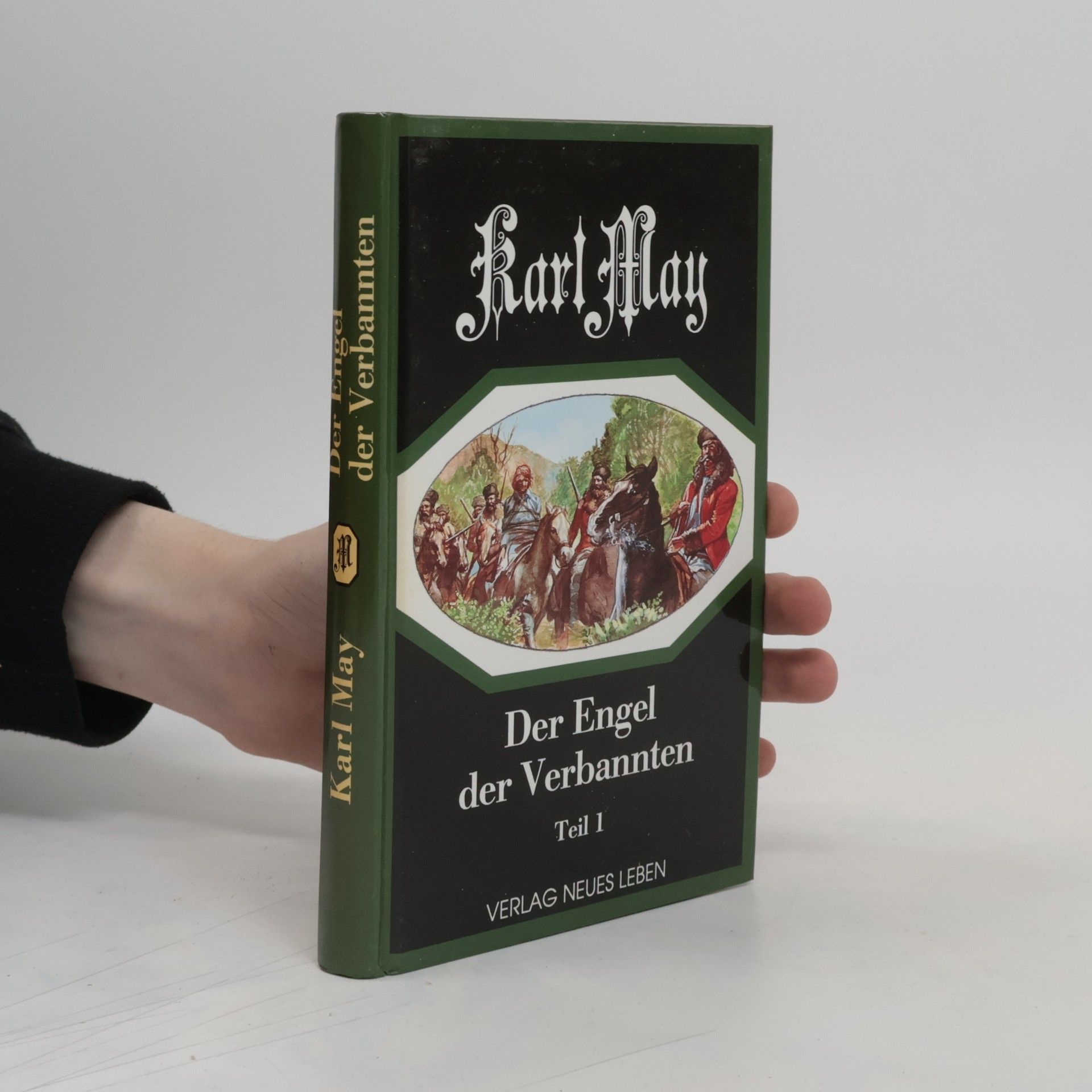 Karl May Der Engel der Verbannten 1