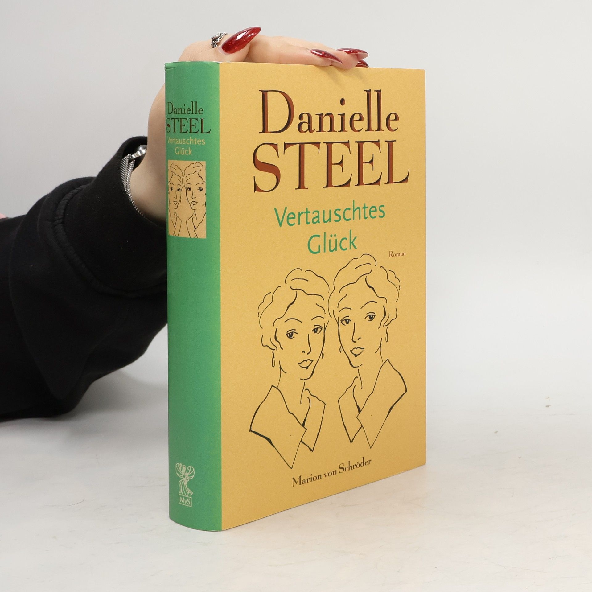 Danielle Steel Vertauschtes Glück