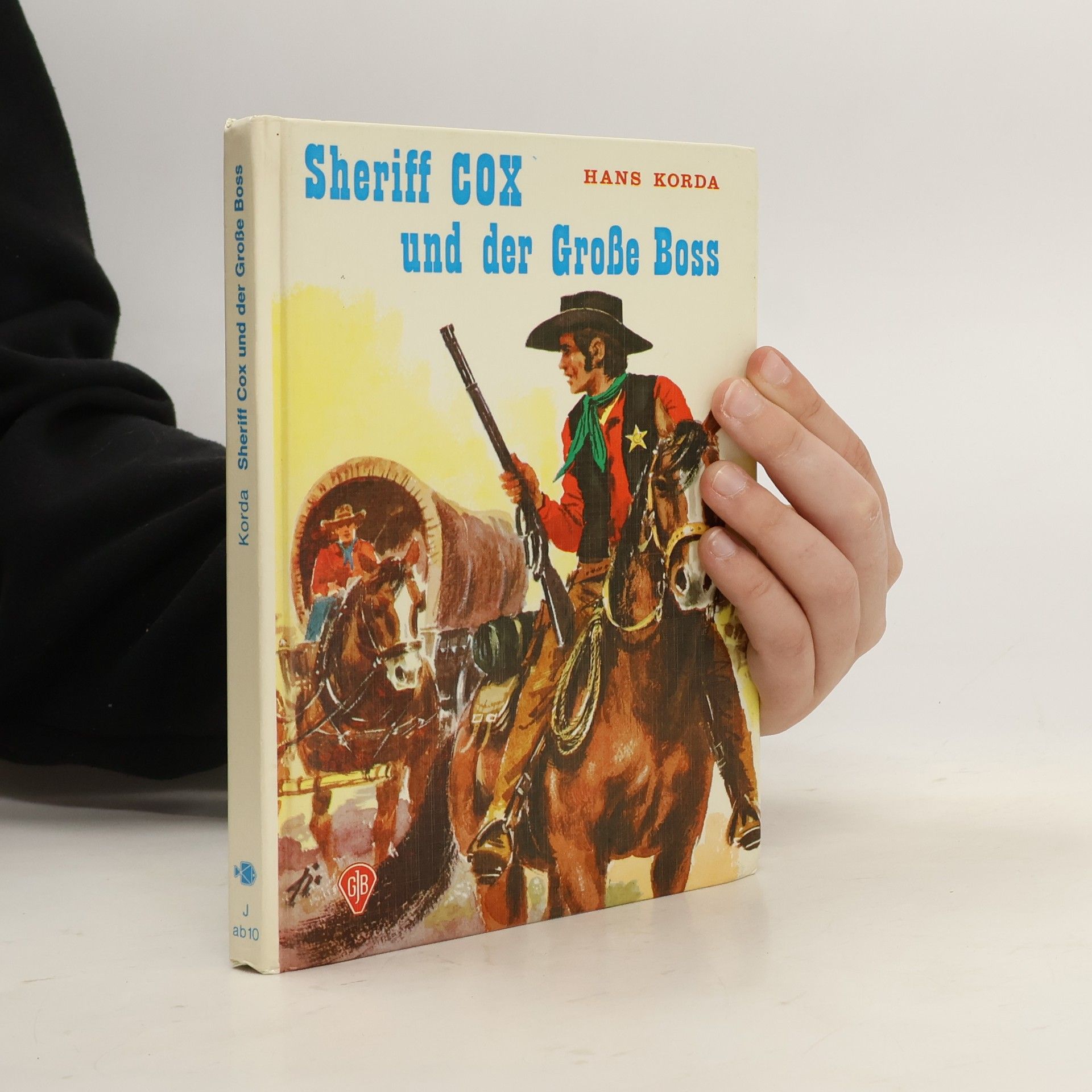 Hans Korda Sheriff Cox und der Große Boss