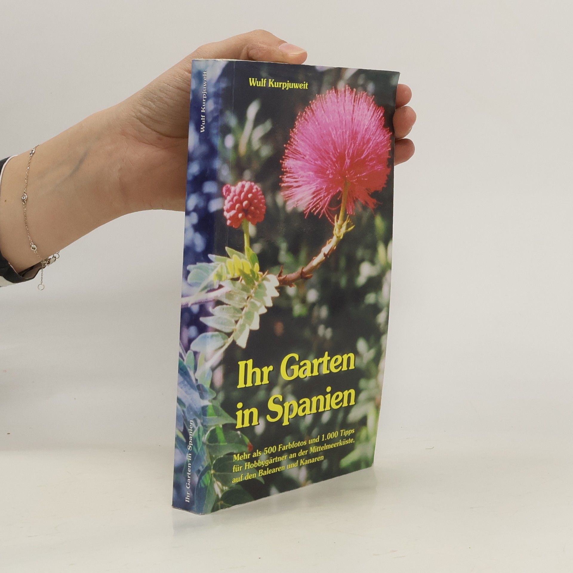 Wulf Kurpjuweit Ihr Garten in Spanien