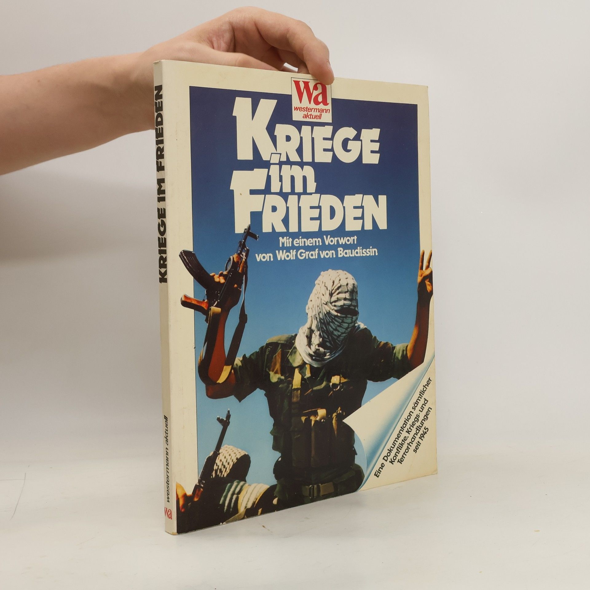 Peter Gödeke Kriege im Frieden