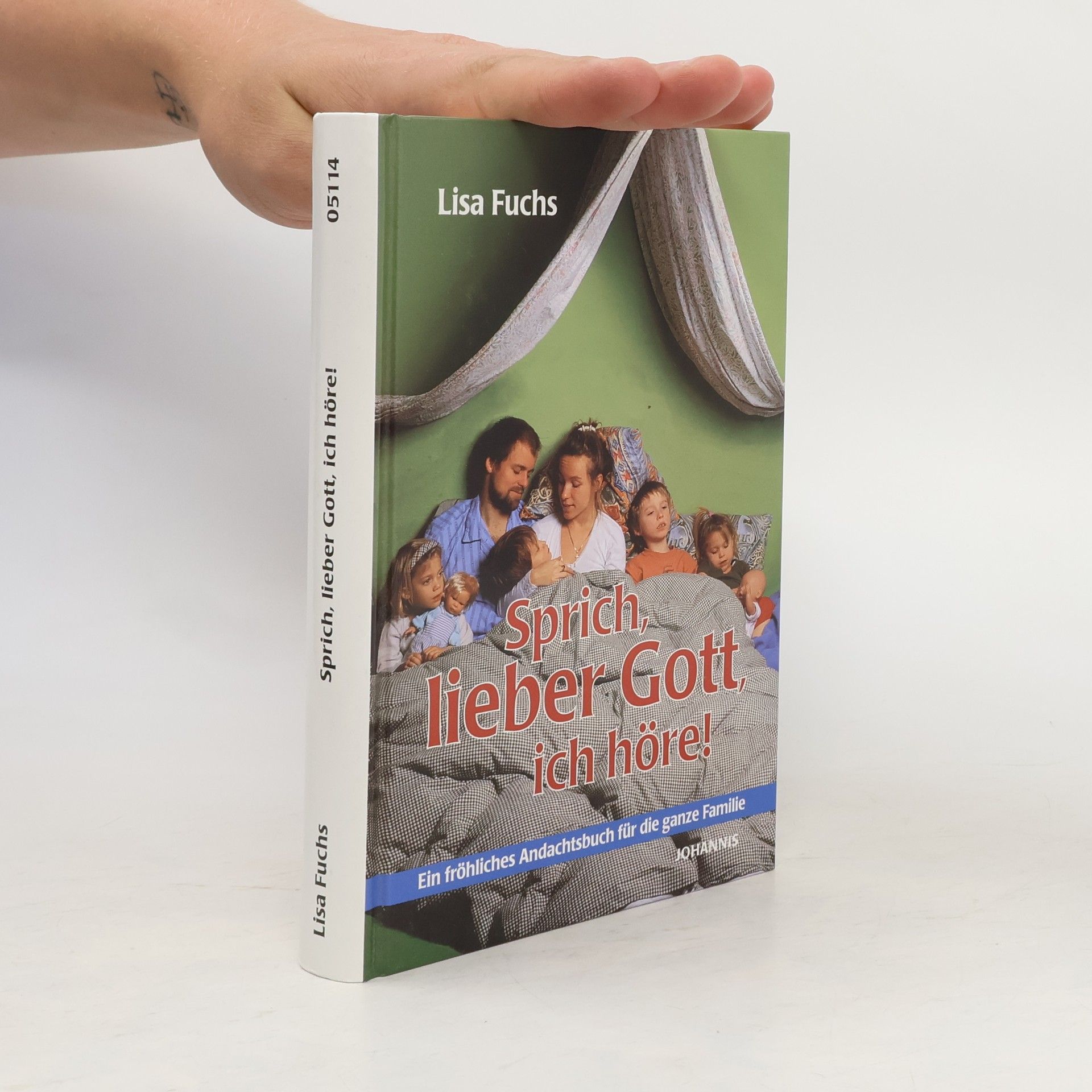 Lisa Fuchs Sprich, lieber Gott, ich höre!