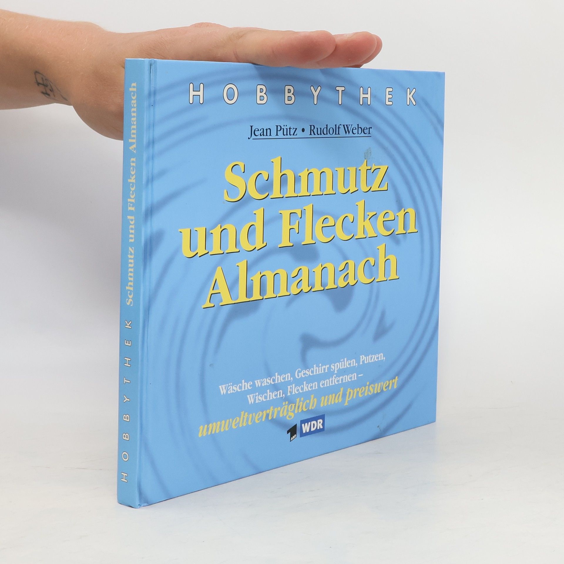 Jean Pütz Schmutz und Flecken Almanach