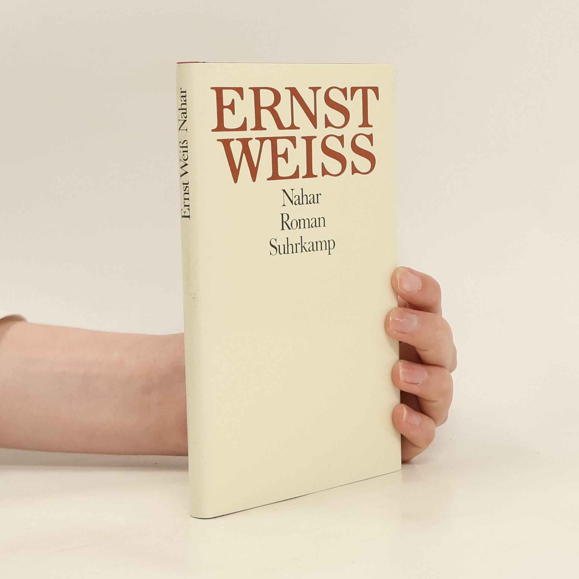 Ernst Weiss Nahar. Roman