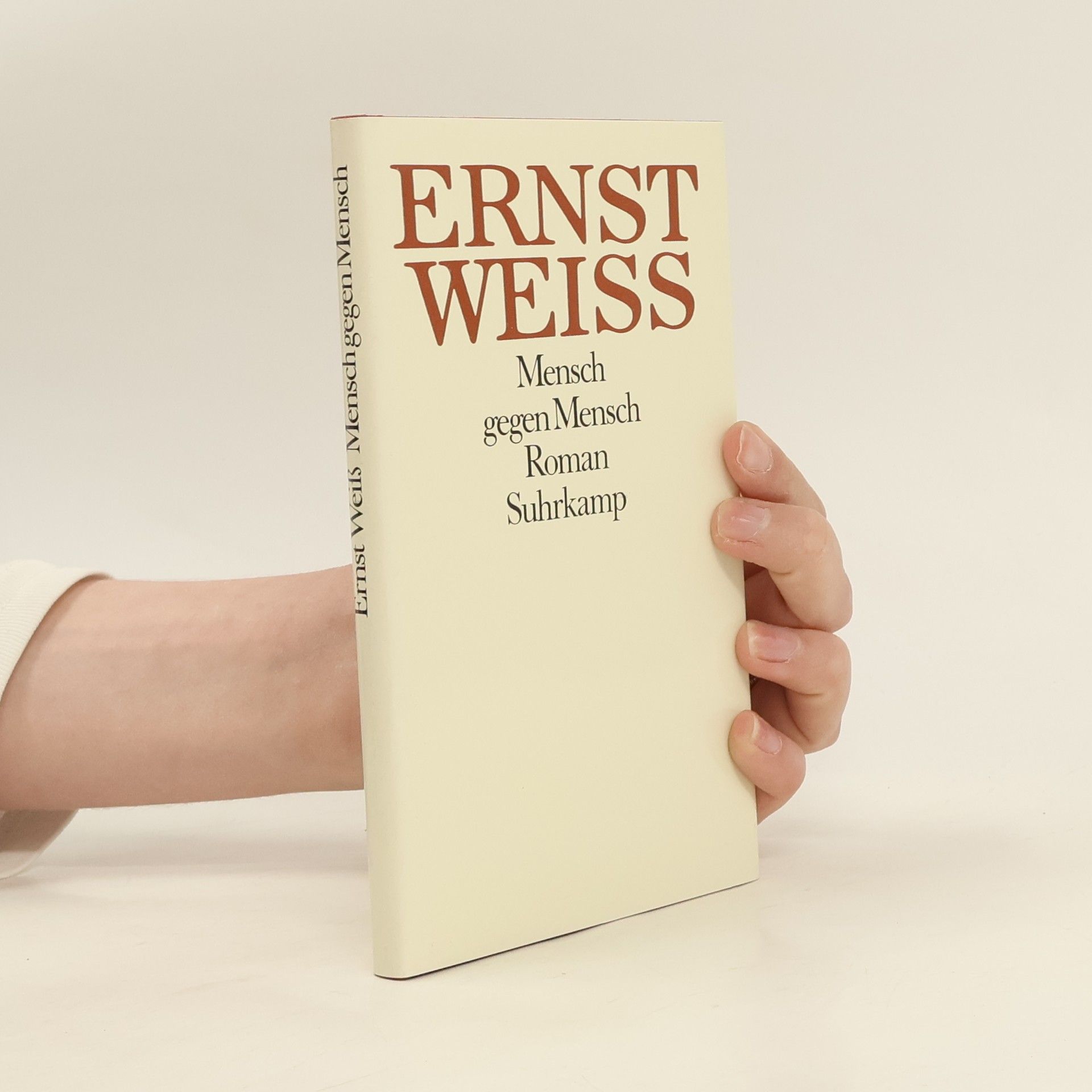 Ernst Weiss Mensch gegen Mensch