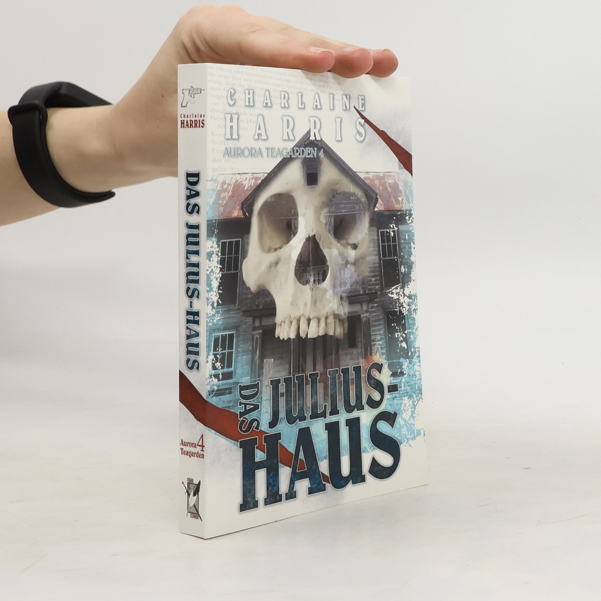 Charlaine Harris Das Julius-Haus
