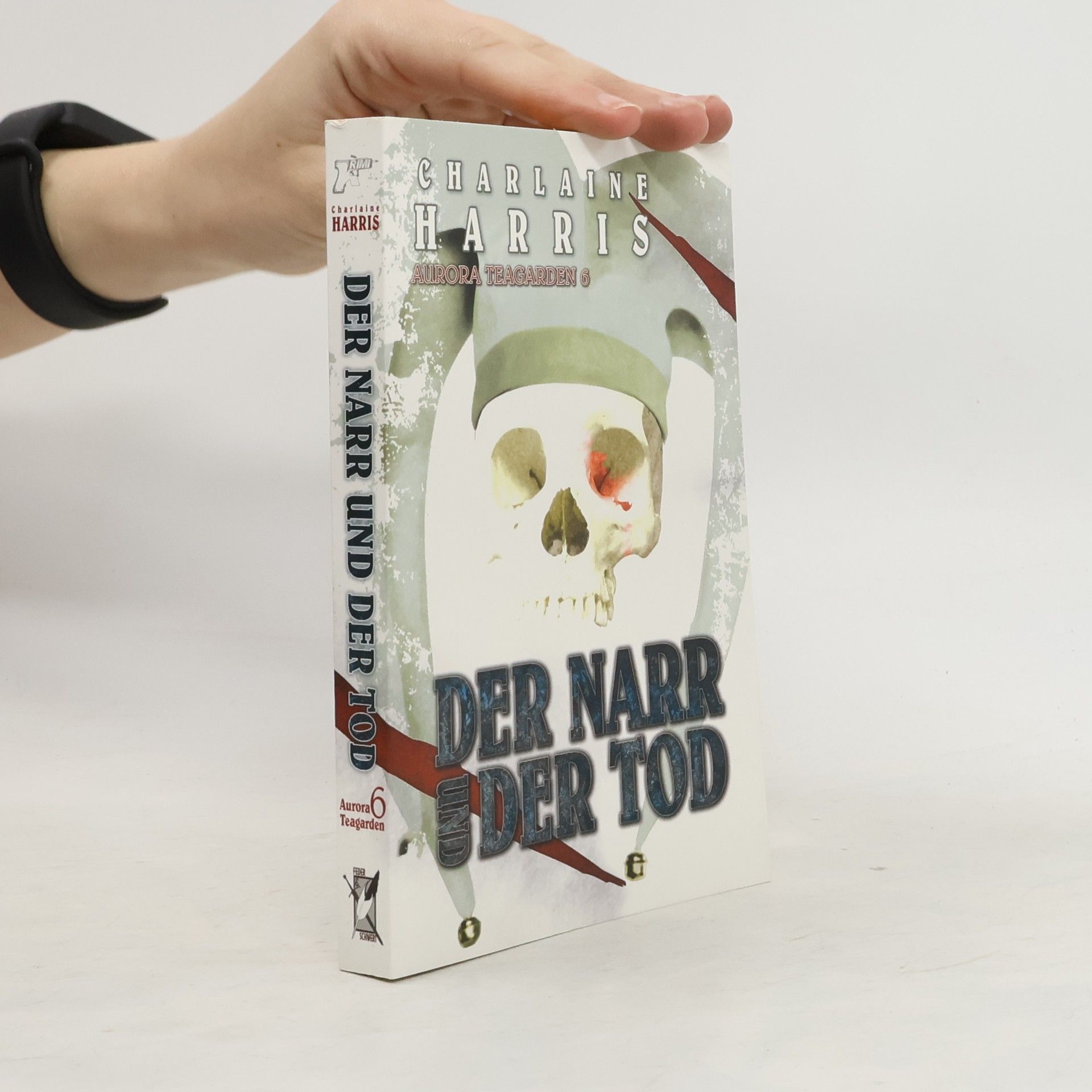 Charlaine Harris Der Narr und der Tod