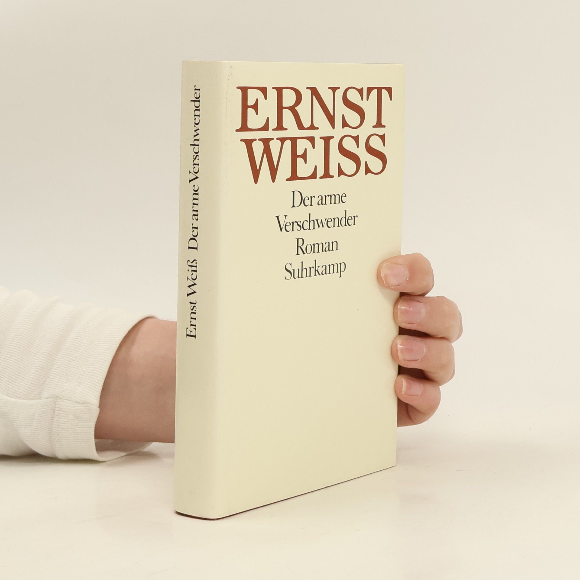 Ernst Weiss Der arme Verschwender