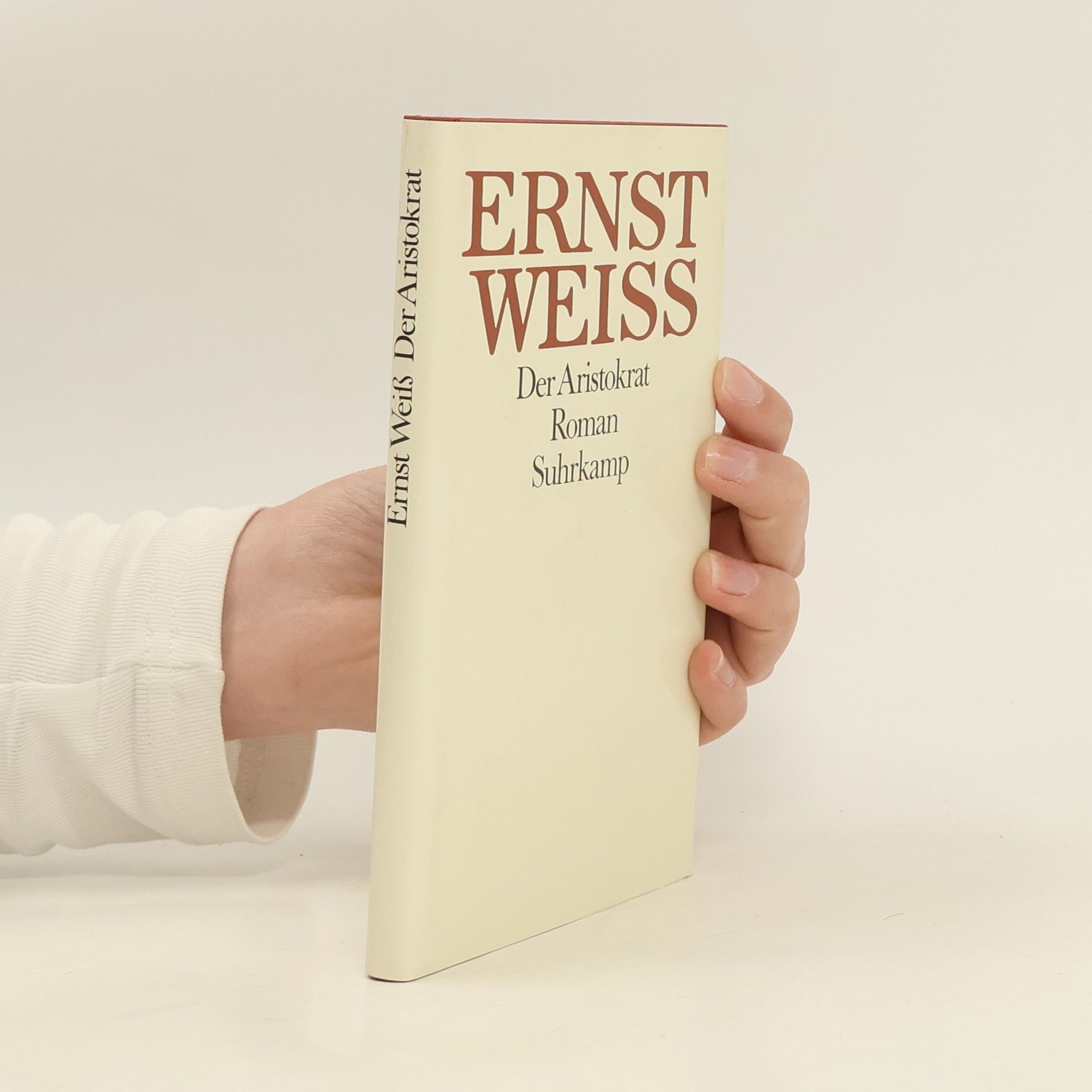 Ernst Weiss Der Aristokrat. Roman