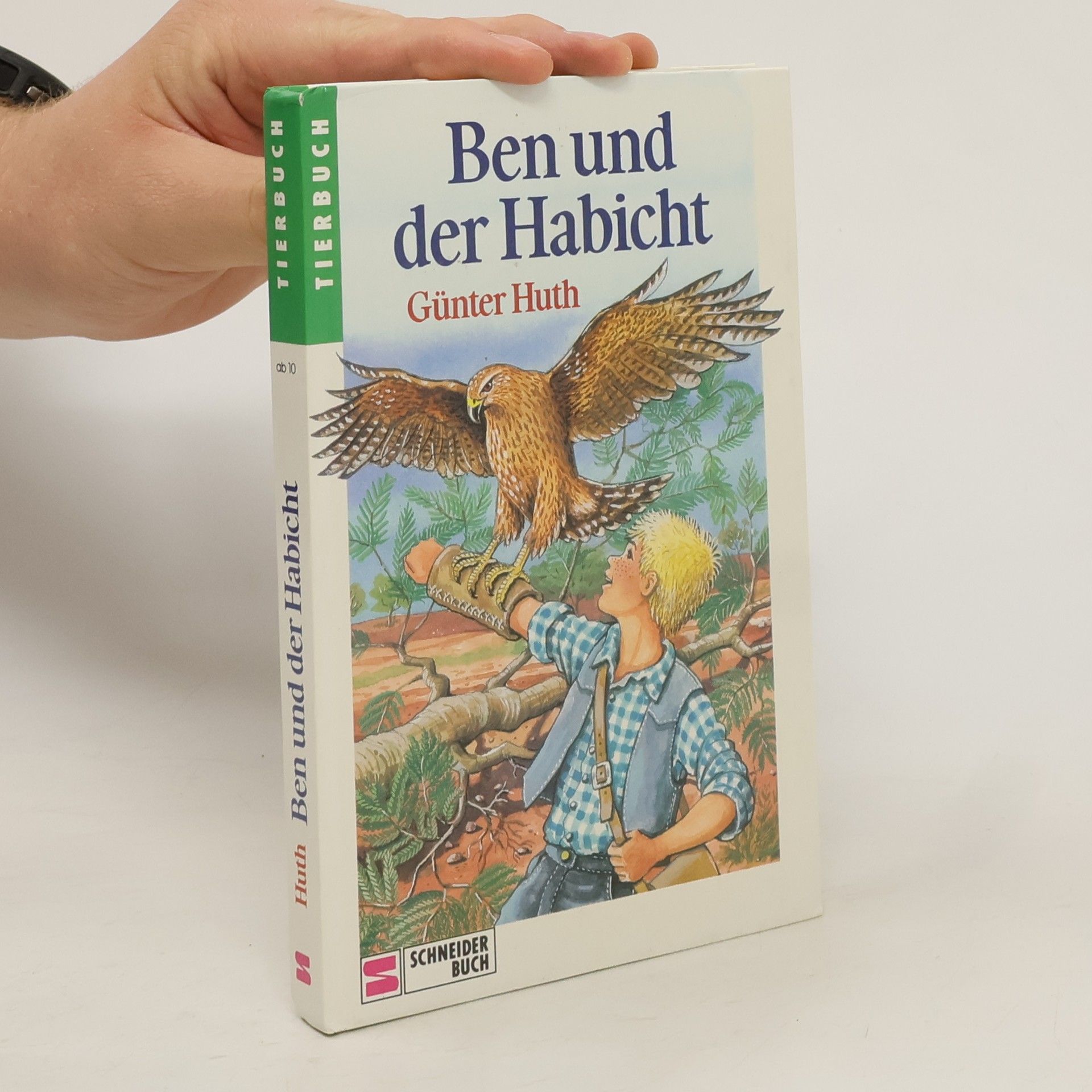 Huth Günter Ben und der Habicht