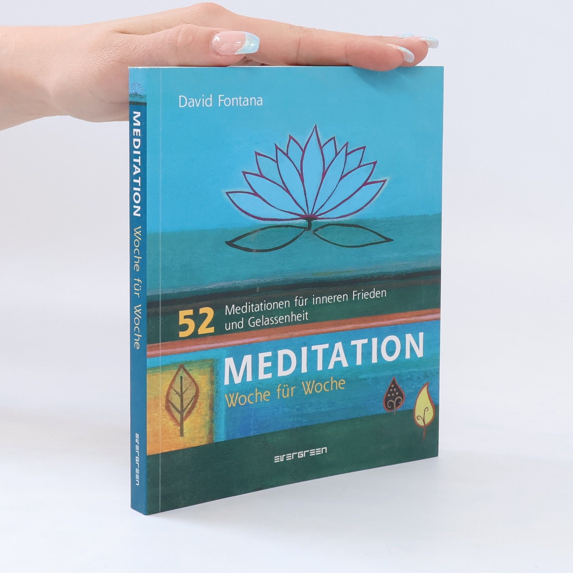 David Fontana Meditation Woche für Woche