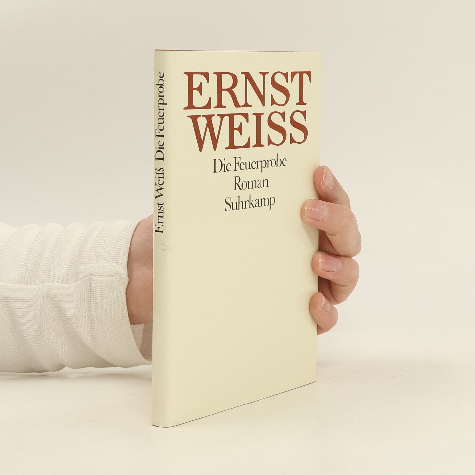 Ernst Weiss Die Feuerprobe