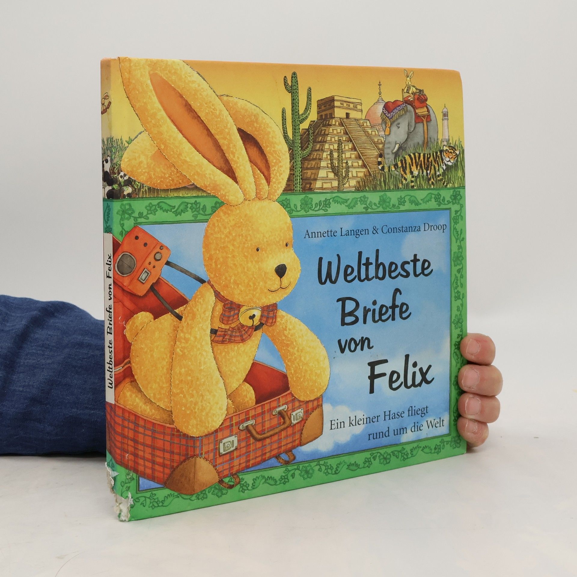 Annette Langen Weltbeste Briefe von Felix
