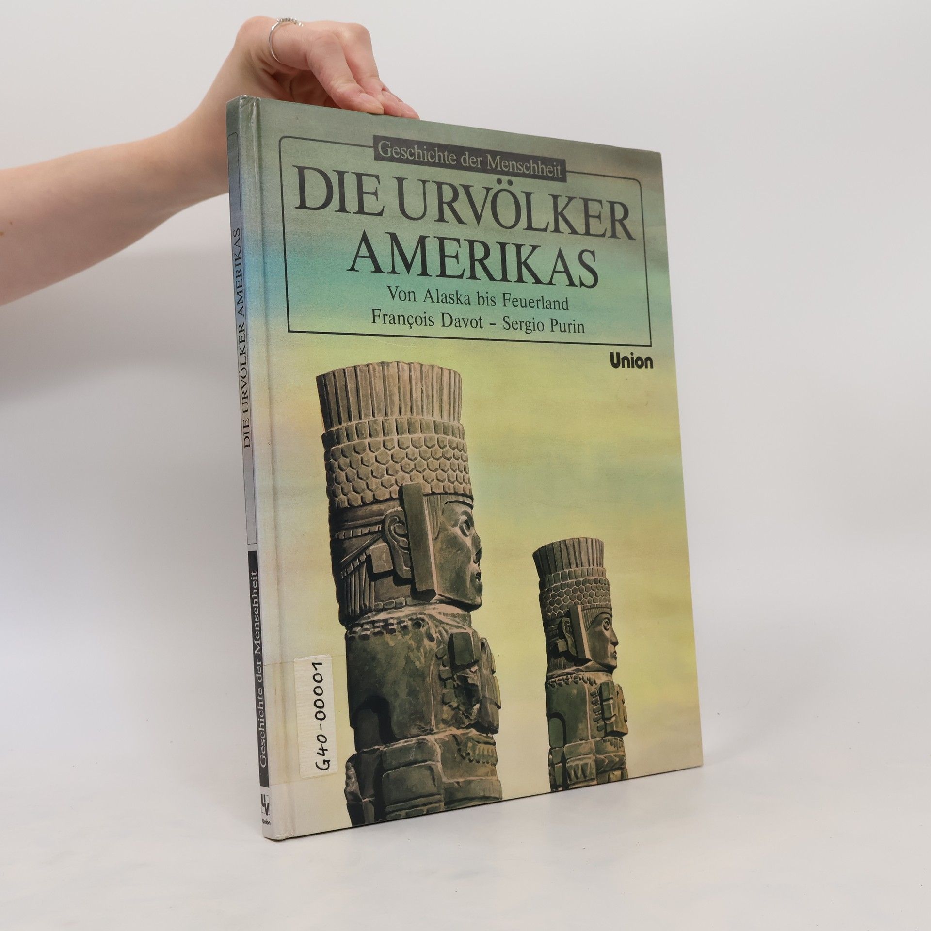 François Davot Die Urvölker Amerikas