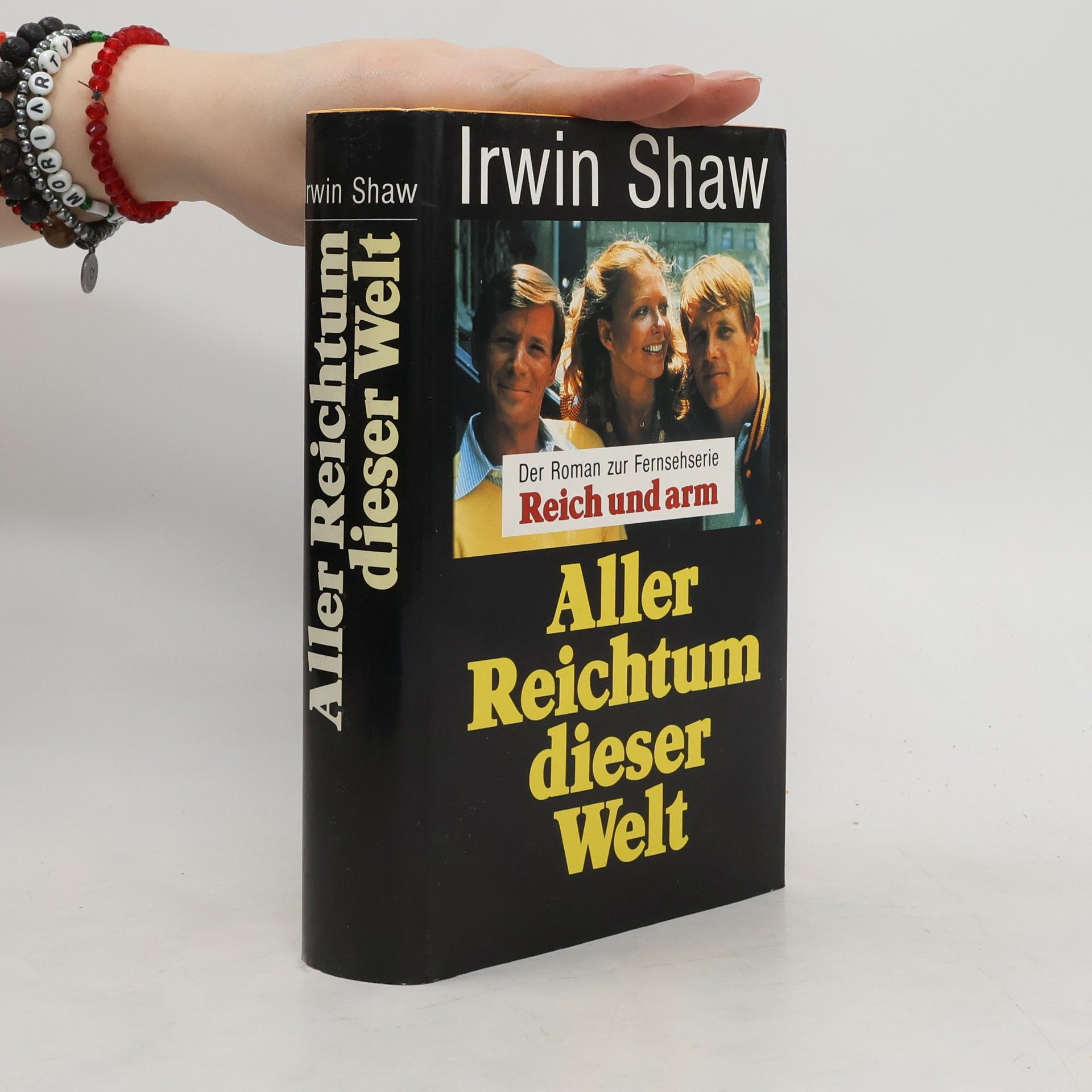 Irwin Shaw Aller Reichtum dieser Welt