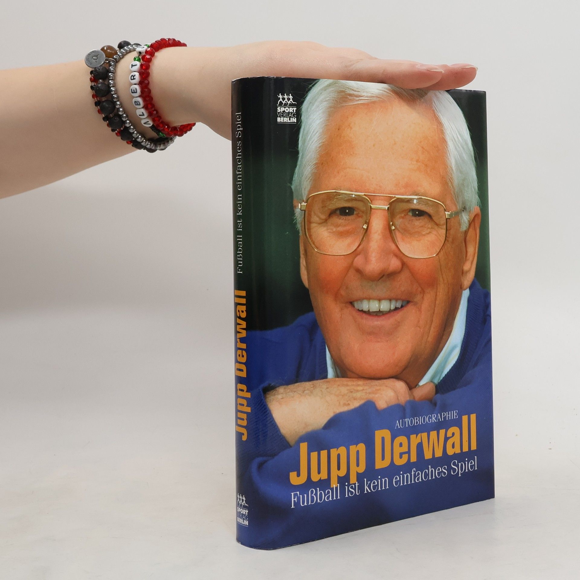 Jupp Derwall Fußball ist kein einfaches Spiel