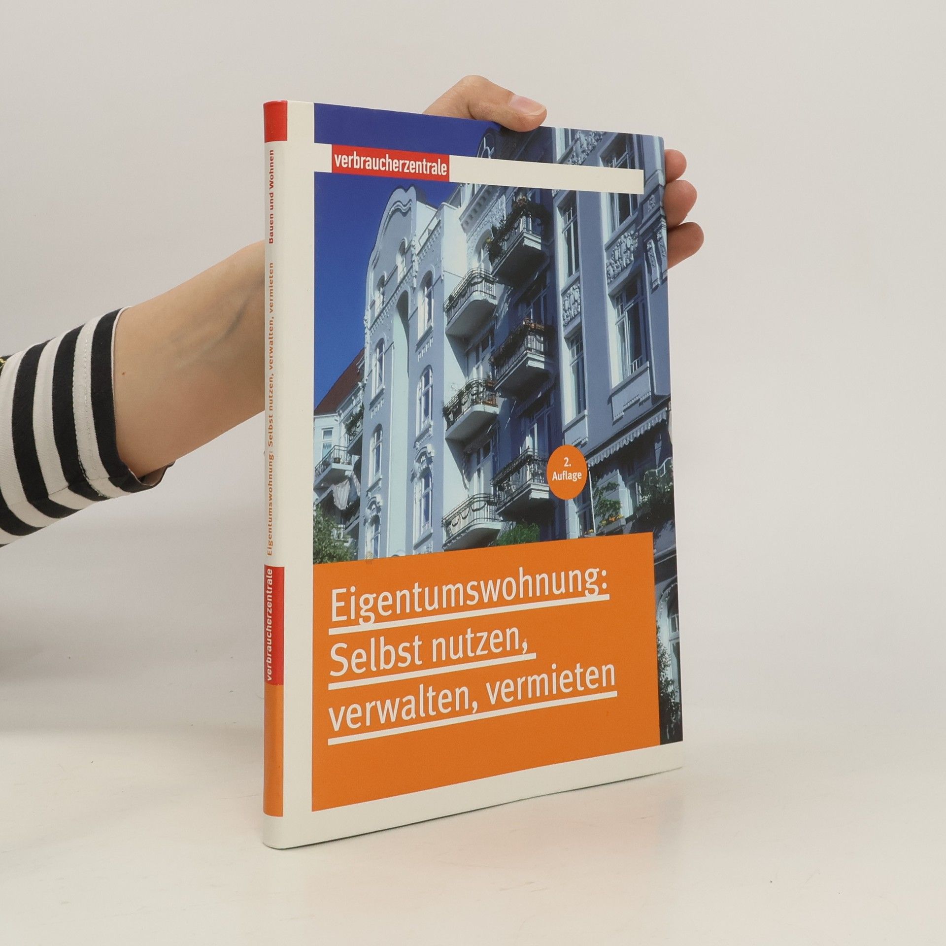 Mascha Valentin Eigentumswohnung - selbst nutzen, verwalten, vermieten
