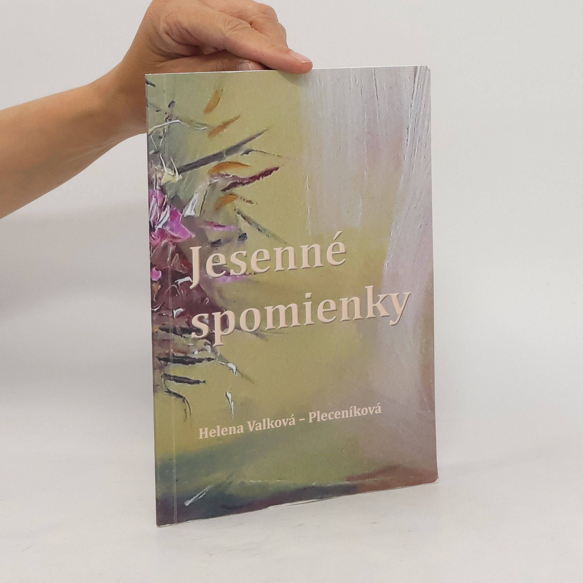 Helena Valková-Pleceníková Jesenné spomienky