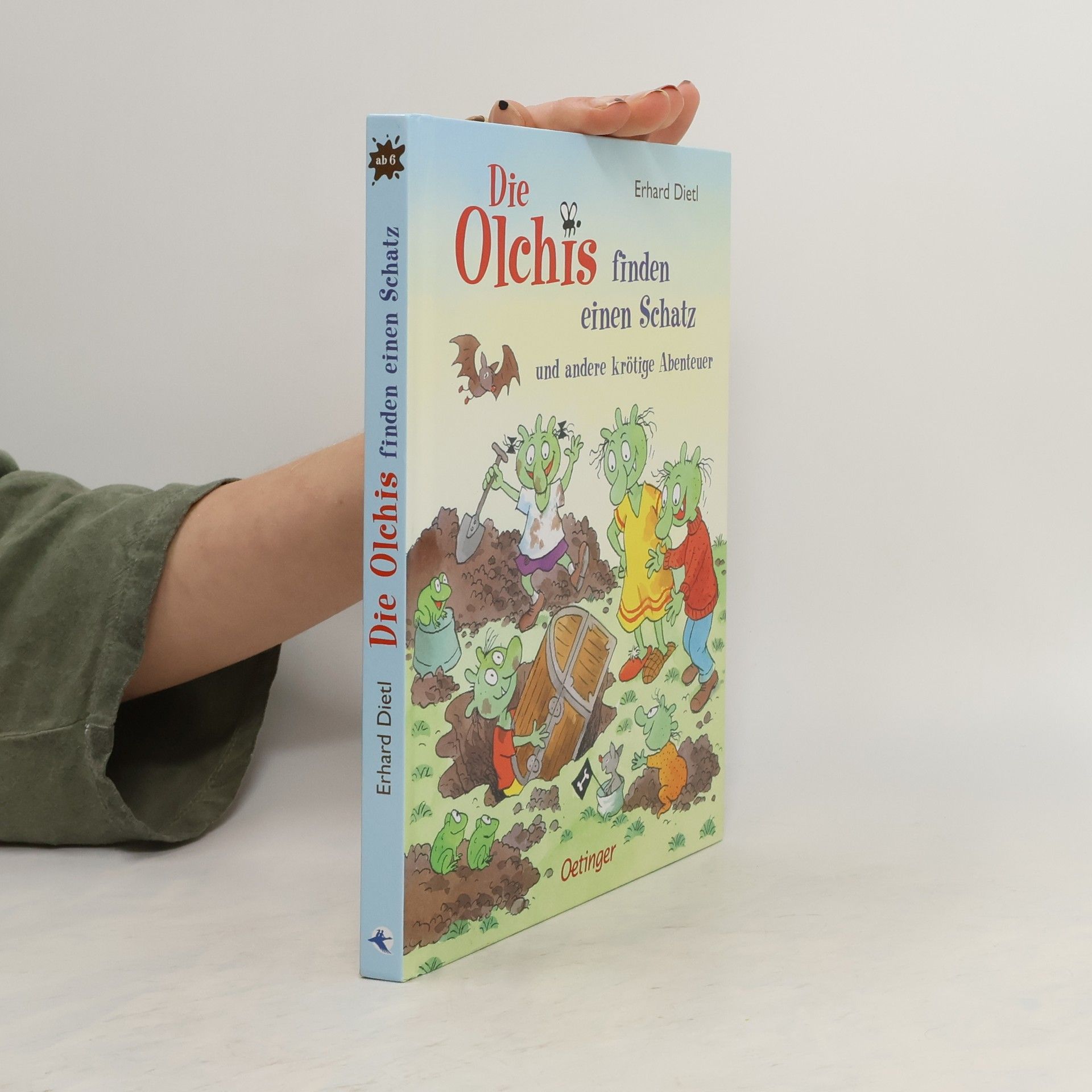 Erhard Dietl Die Olchis finden einen Schatz und andere krötige Abenteuer