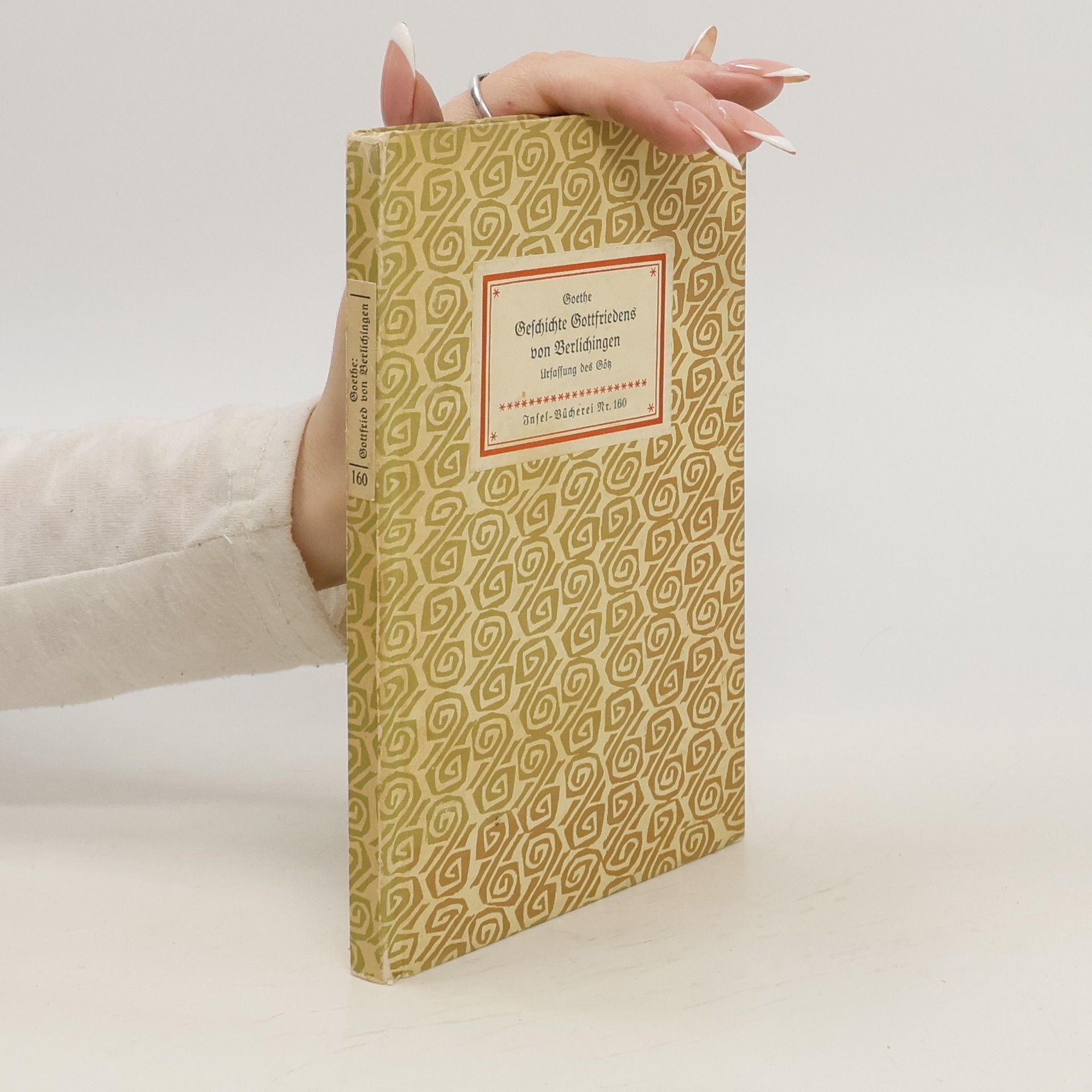 Johann Wolfgang von Goethe Geschichte Gottfriedens von Berlichingen mit der eisernen Hand
