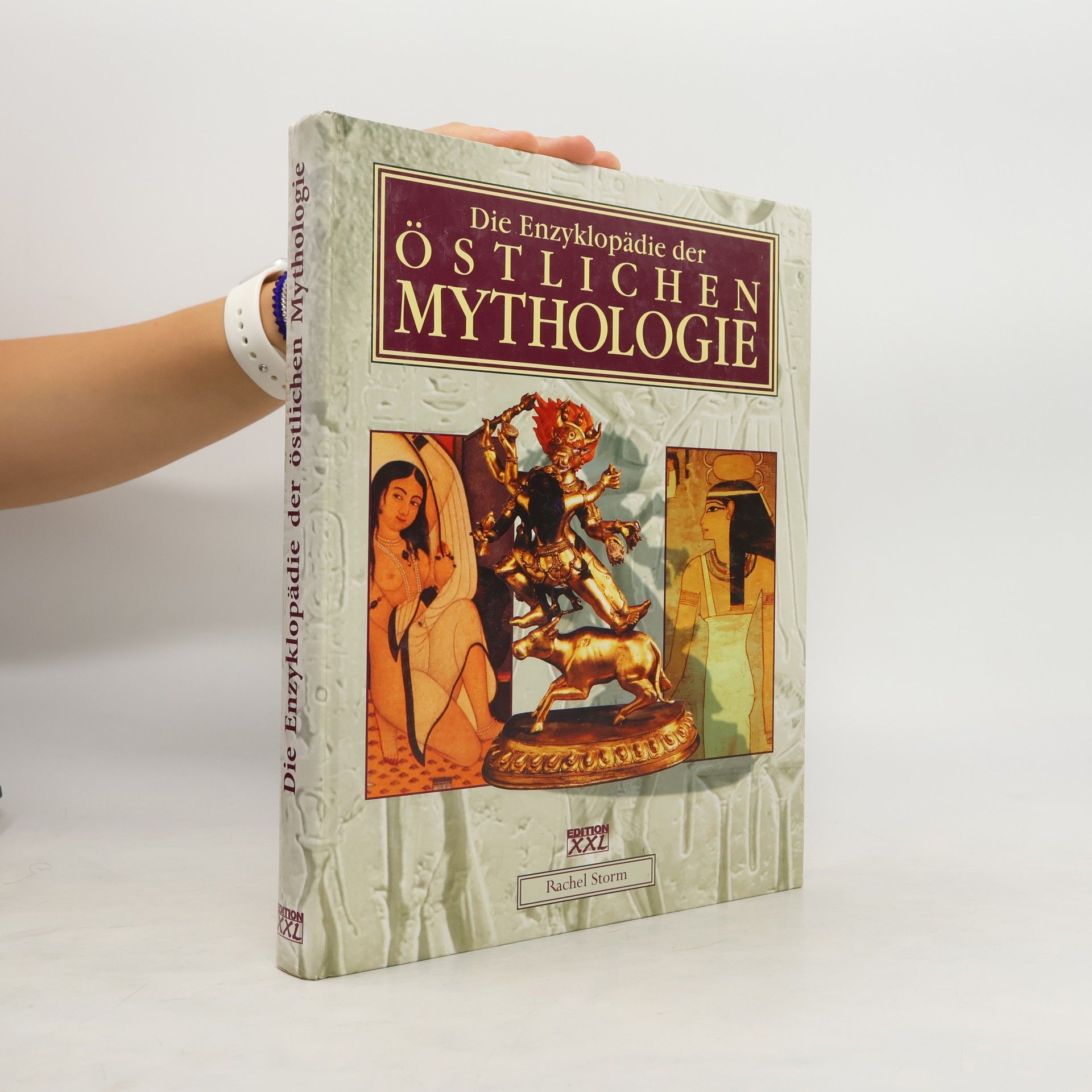 Rachel Storm Die Enzyklopädie der östlichen Mythologie