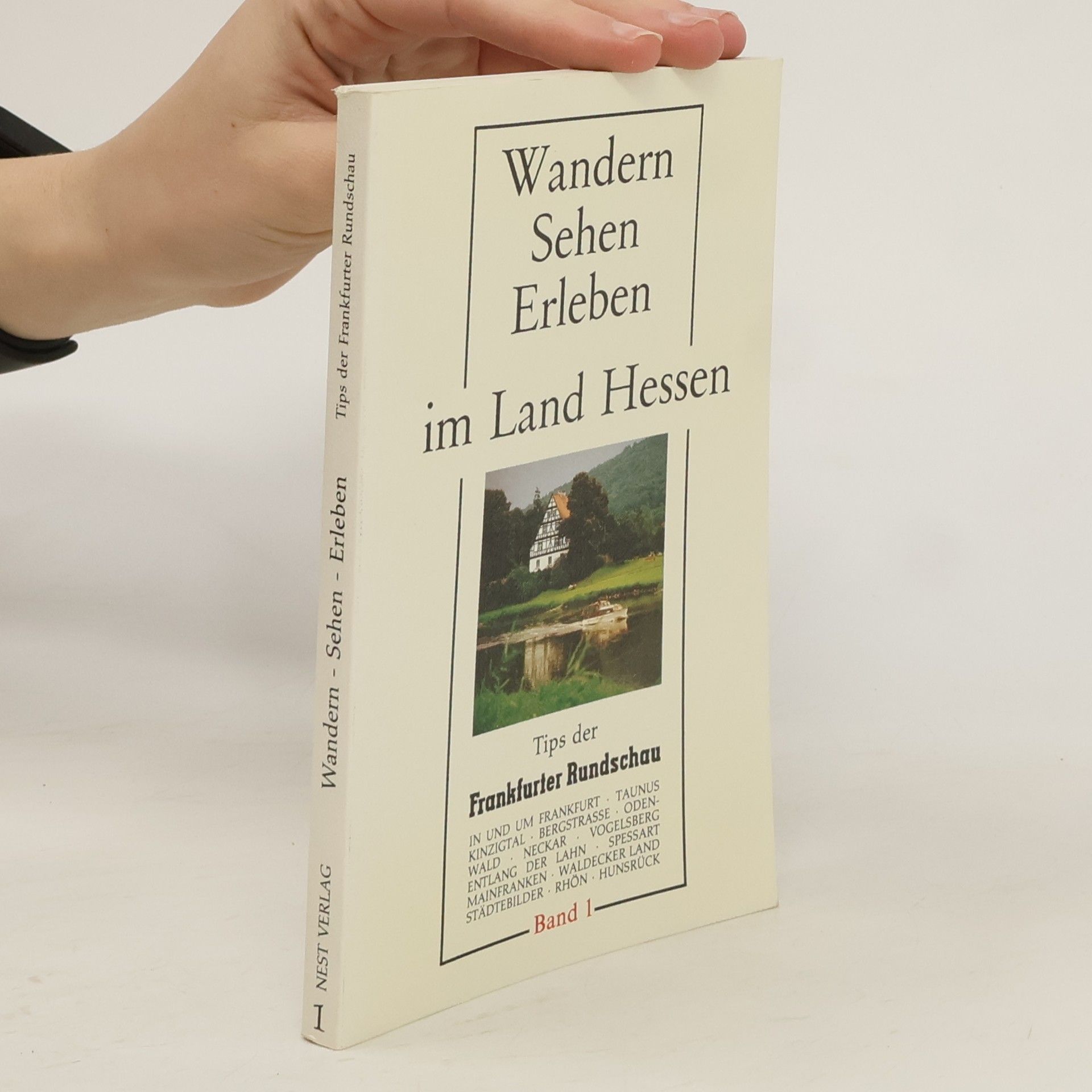 Klaus Alschner Wandern - sehen - erleben im Land Hessen