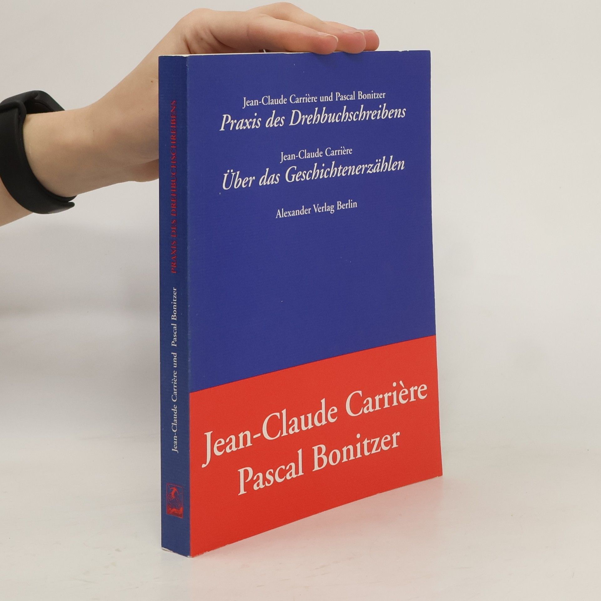 Jean-Claude Carrière Praxis des Drehbuchschreibens