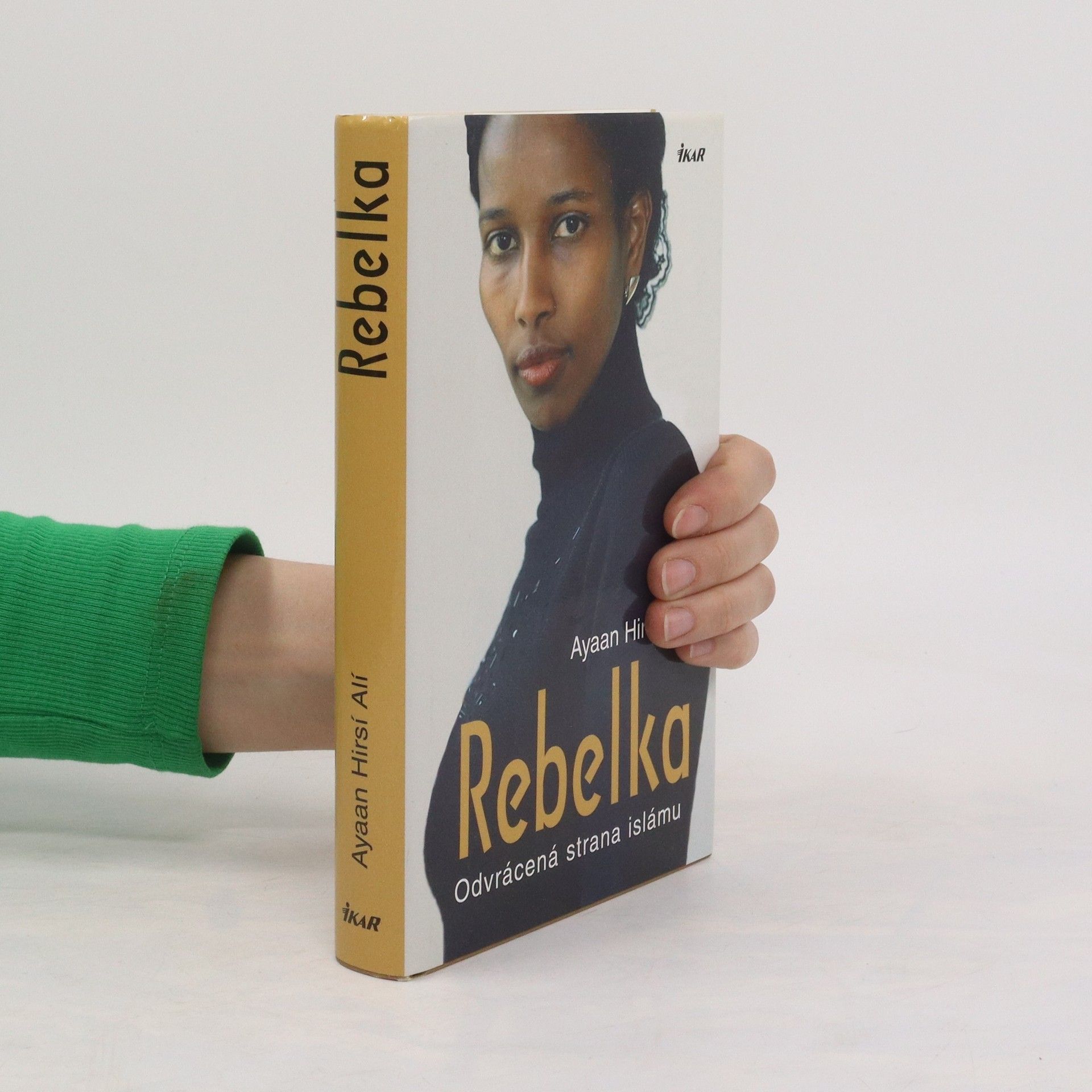 Ayaan Hirsi Ali Rebelka
