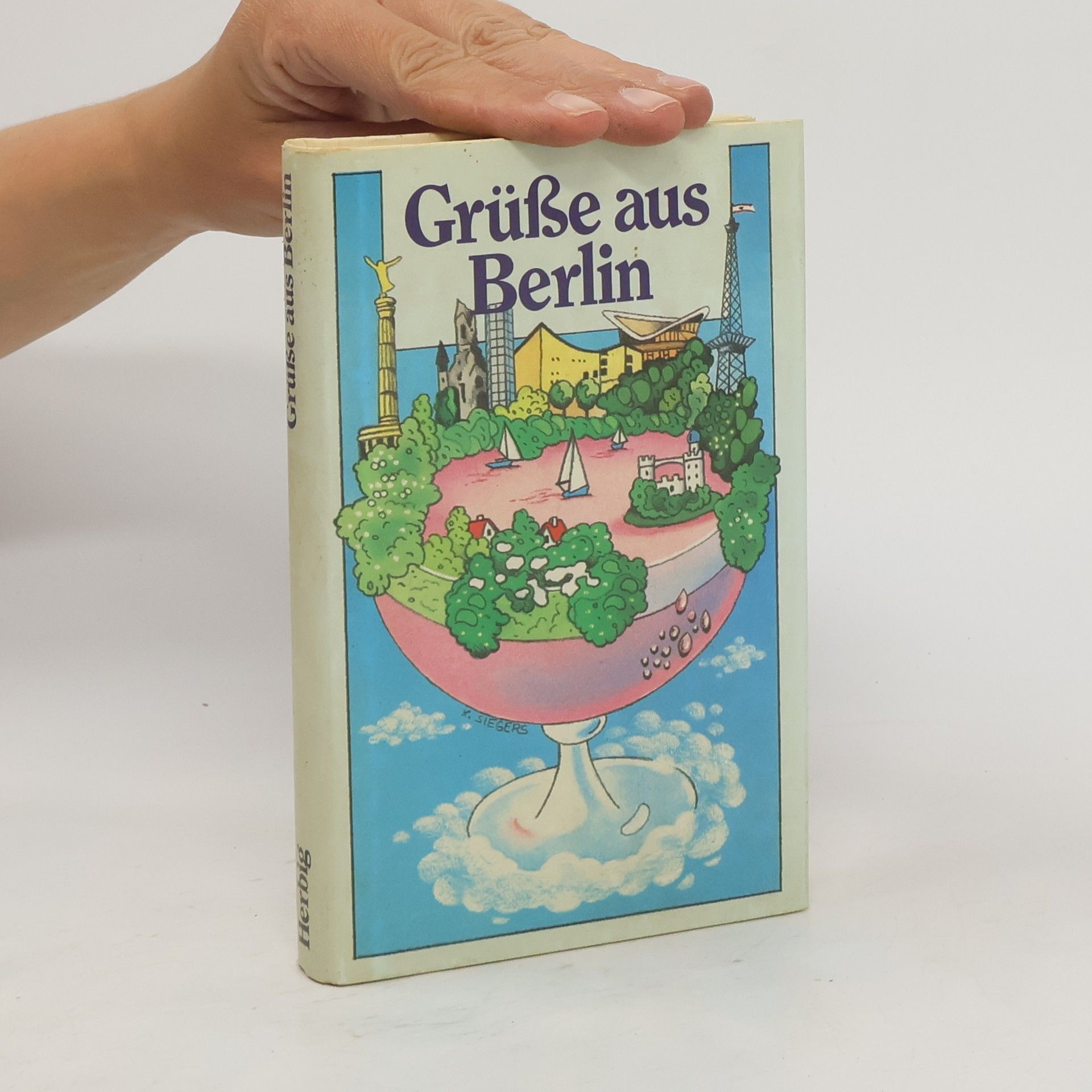 Bartel F. Sinhuber Grüsse aus Berlin