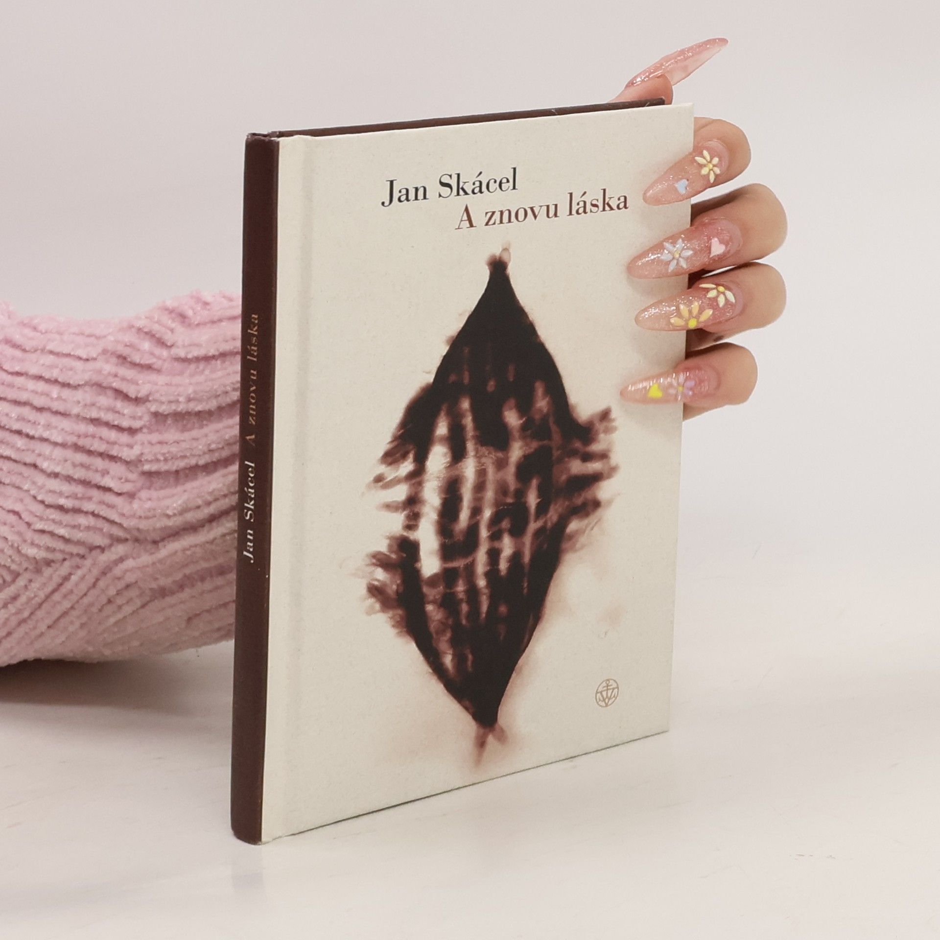 Jan Skácel A znovu láska