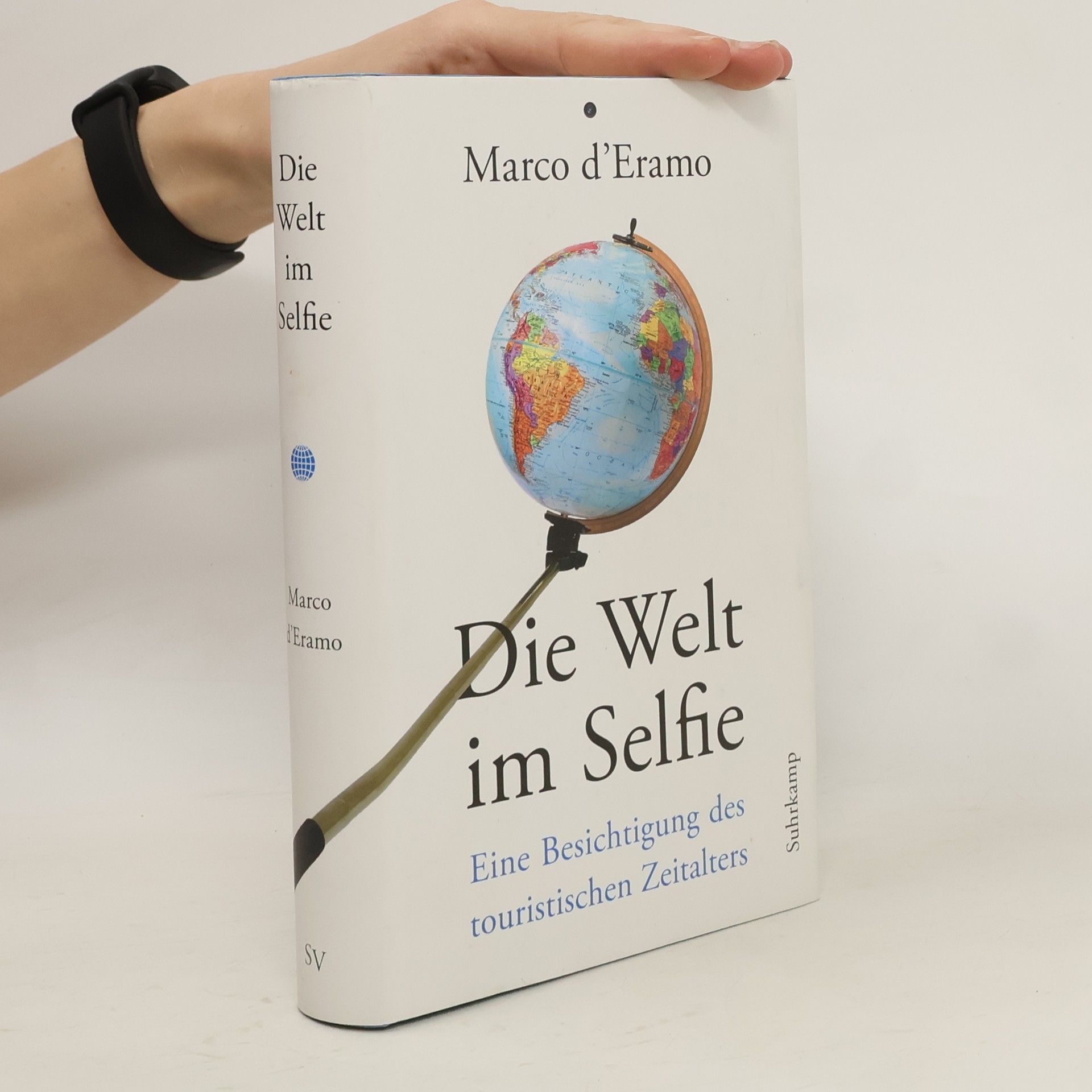 Marco DEramo Die Welt im Selfie