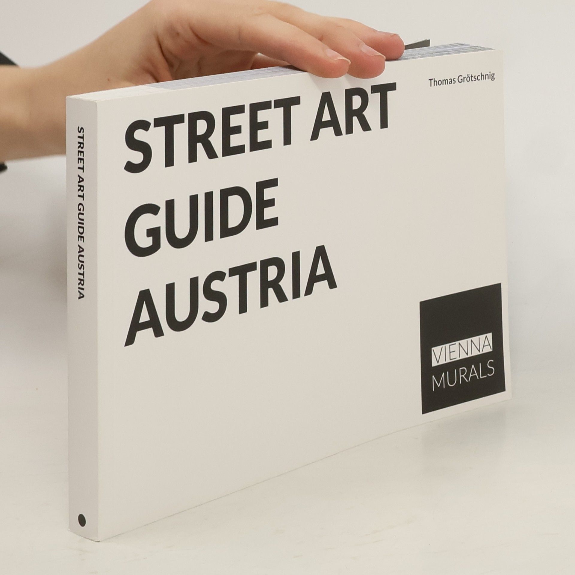 Thomas Grötschnig Street Art Guide Austria