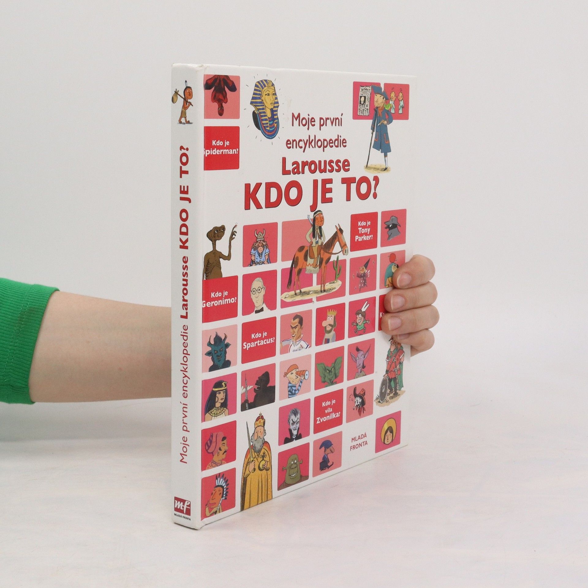 Collectif d'auteurs Kdo je to? Moje první encyklopedie Larousse