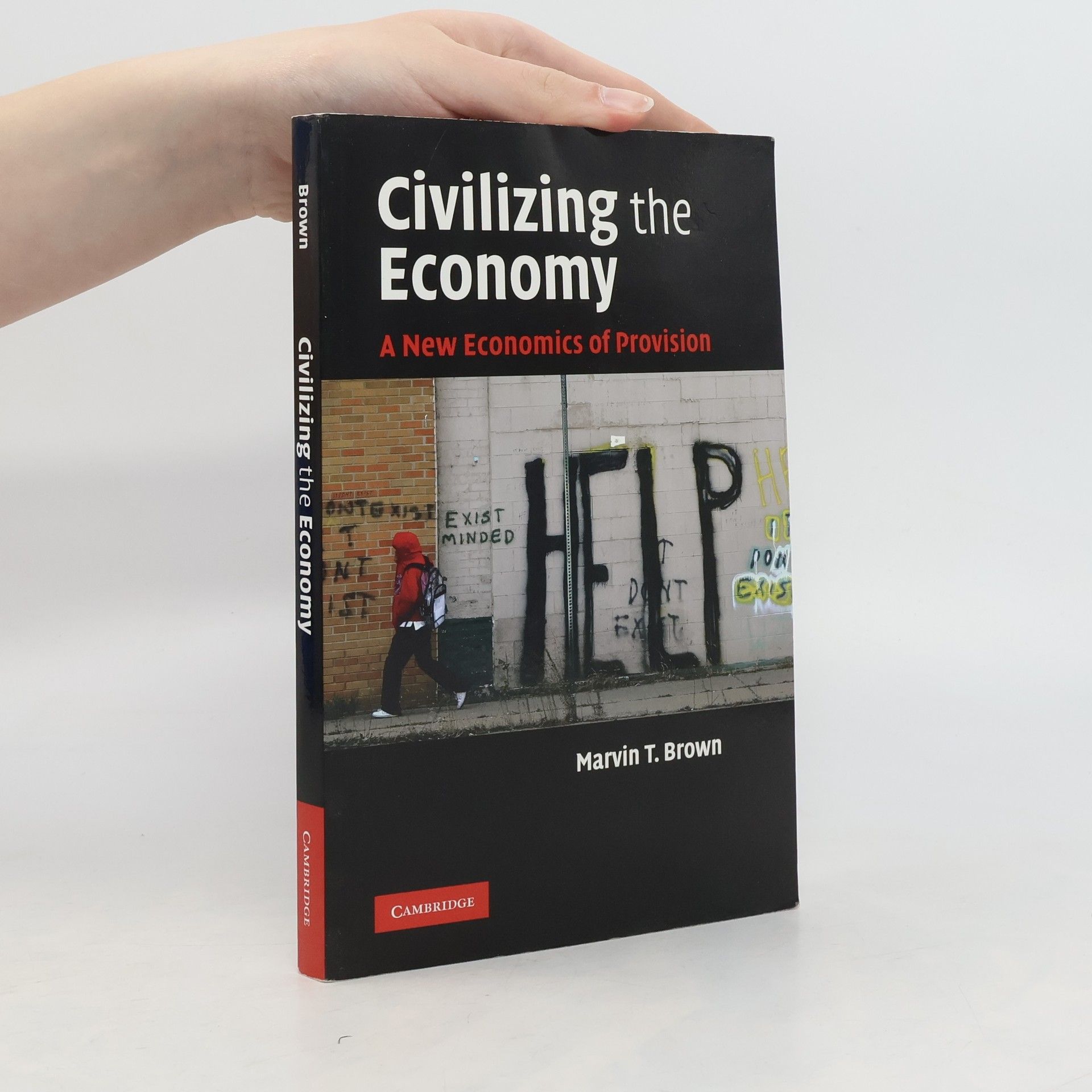 Marvin T. Brown Civilizing the Economy