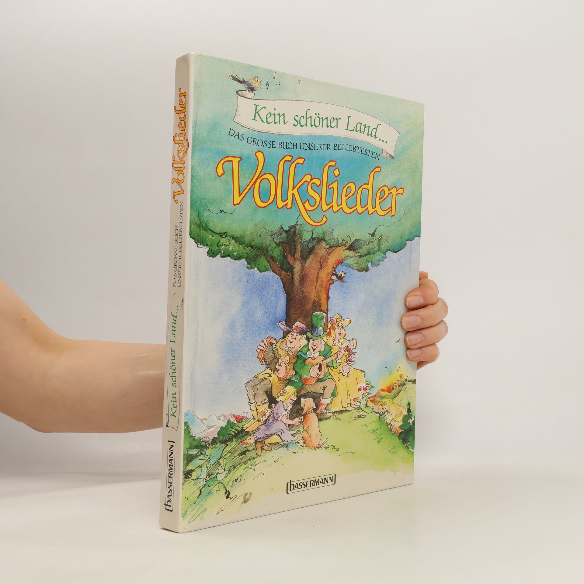 Norbert Linke Kein schöner Land ... Das große Buch unserer beliebtesten Volkslieder