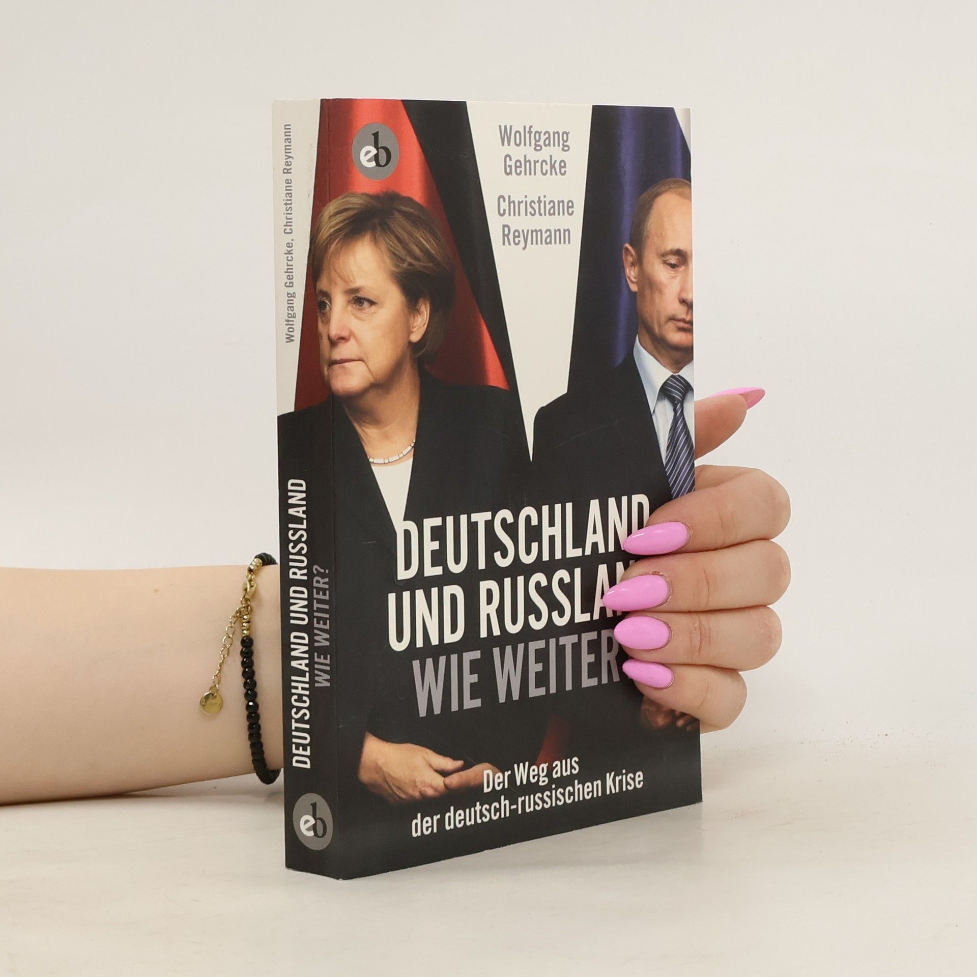 Christiane Reymann Deutschland und Russland - wie weiter?