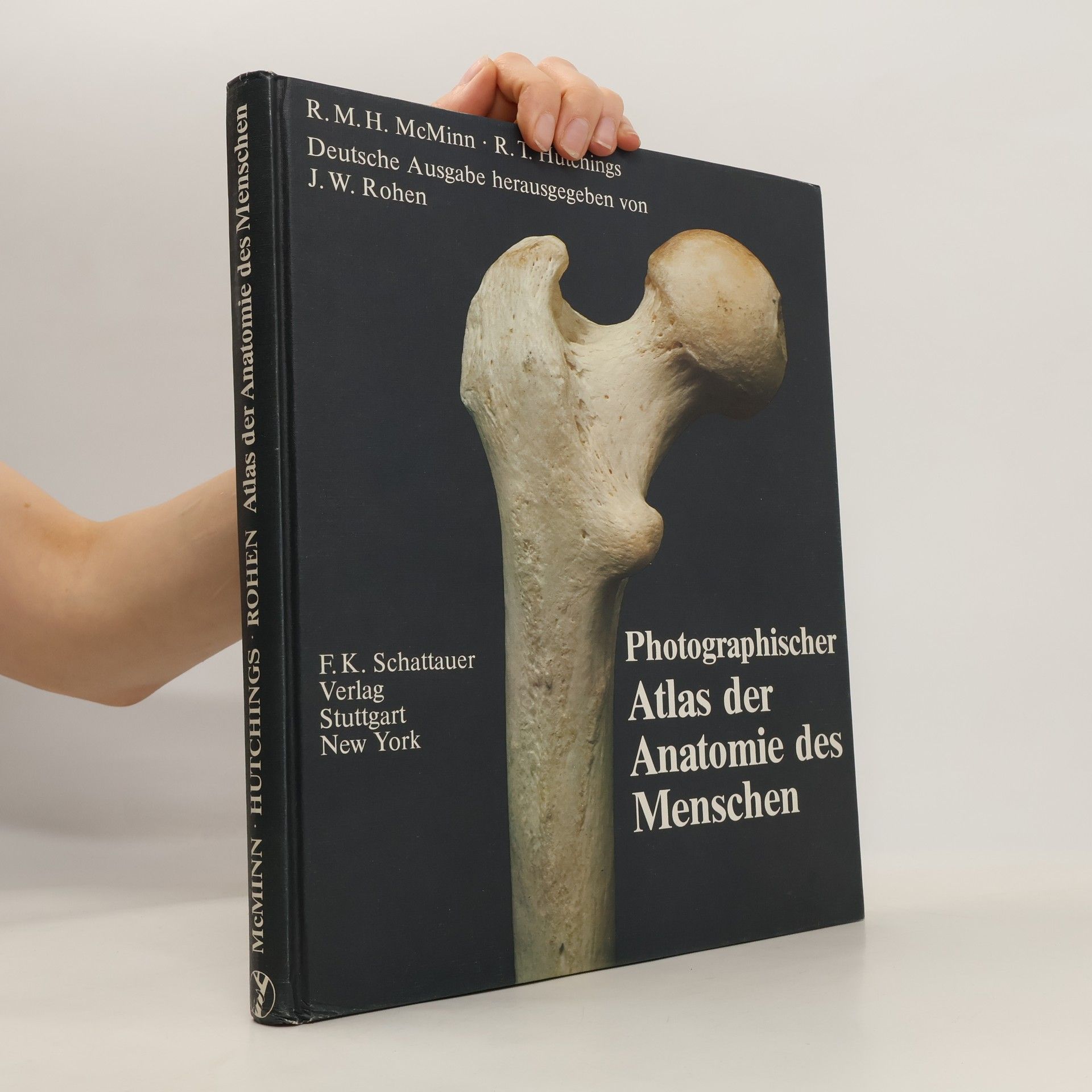 Robert M. H. McMinn Photographischer Atlas der Anatomie des Menschen