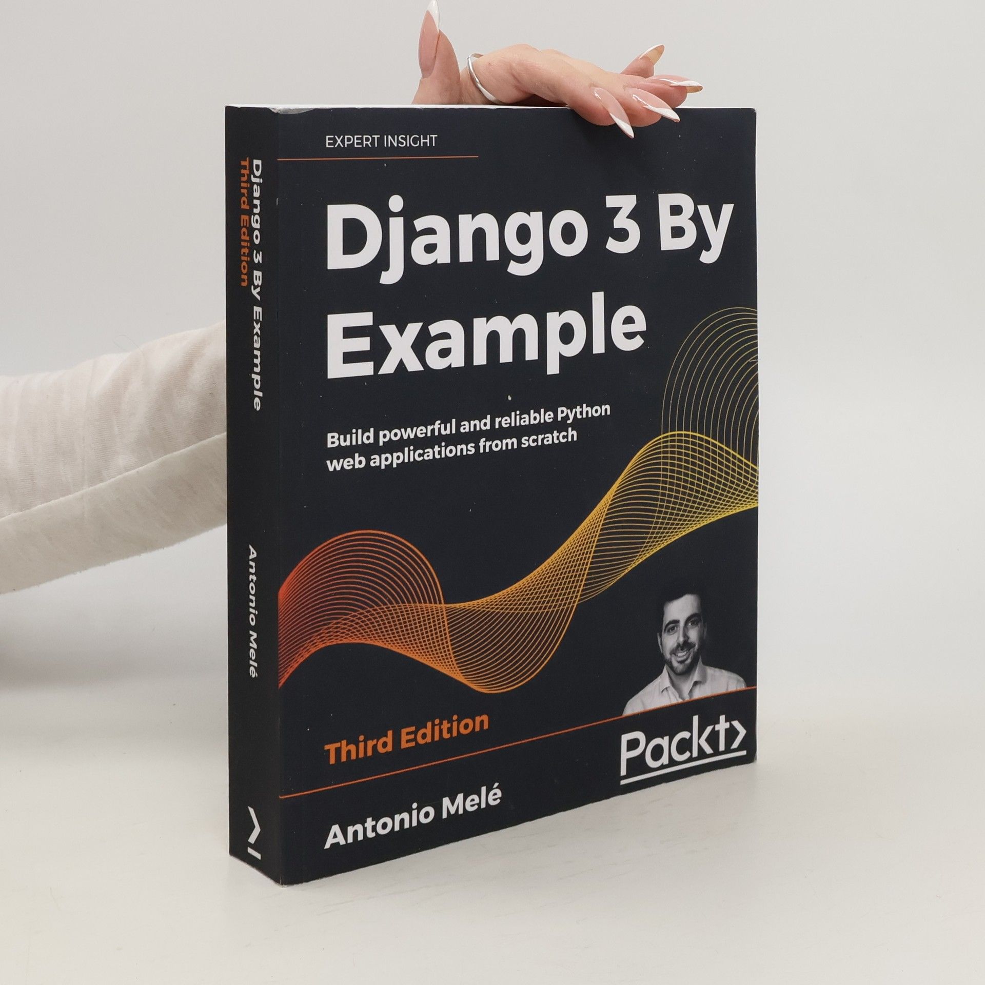 Antonio Mele Django 3 By Example - Third Edition