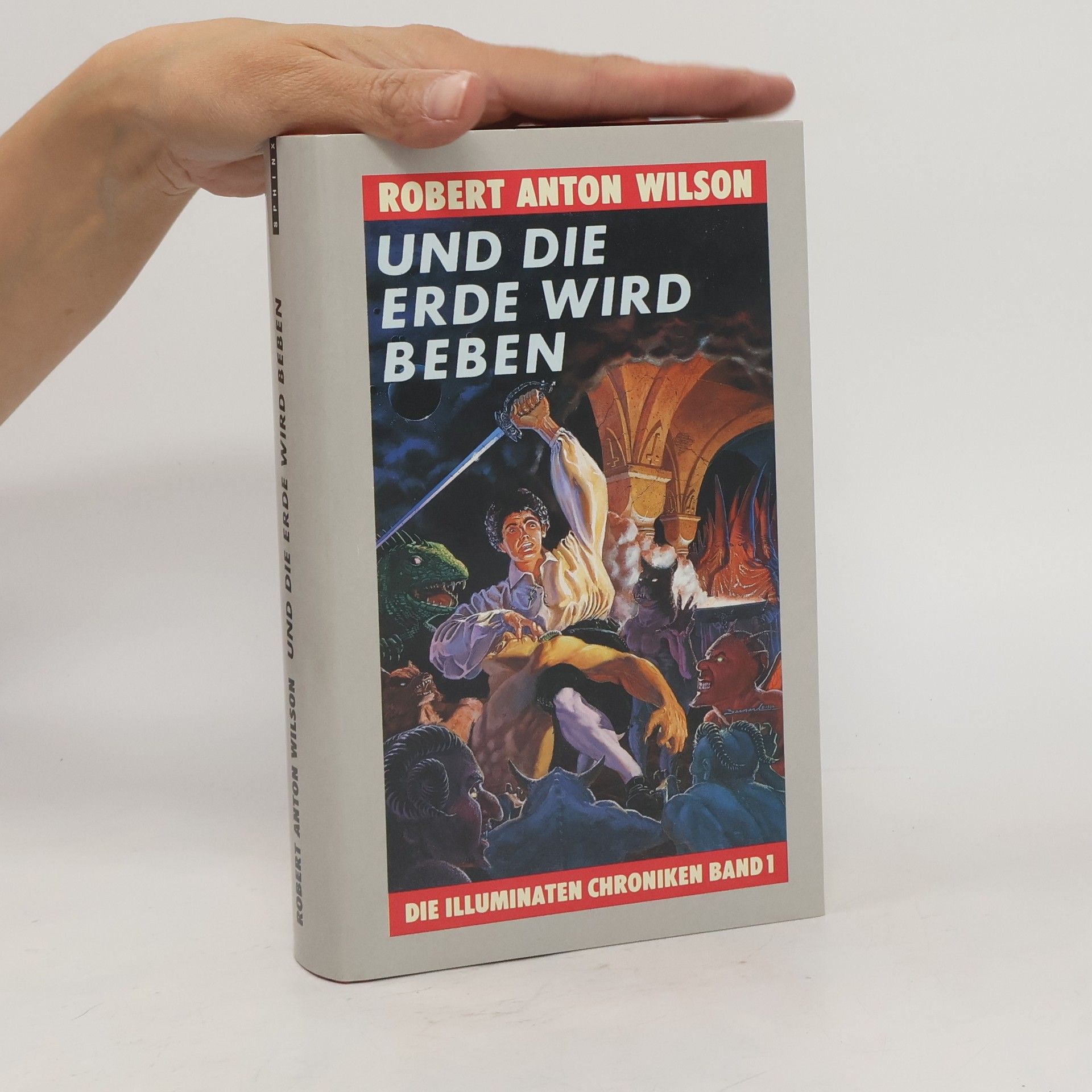 Robert Anton Wilson Und die Erde wird beben