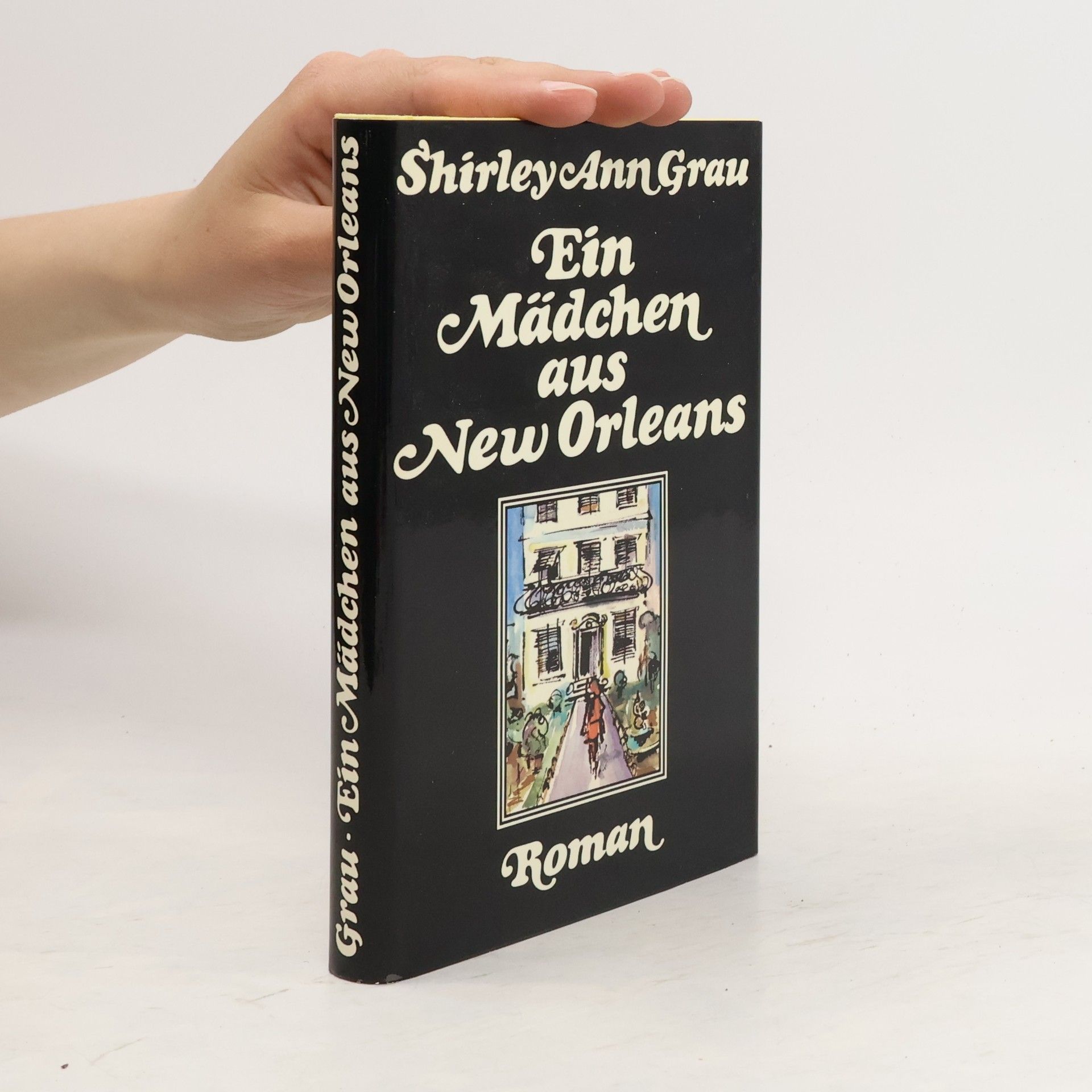 Shirley Ann Grau Ein Mädchen aus New Orleans