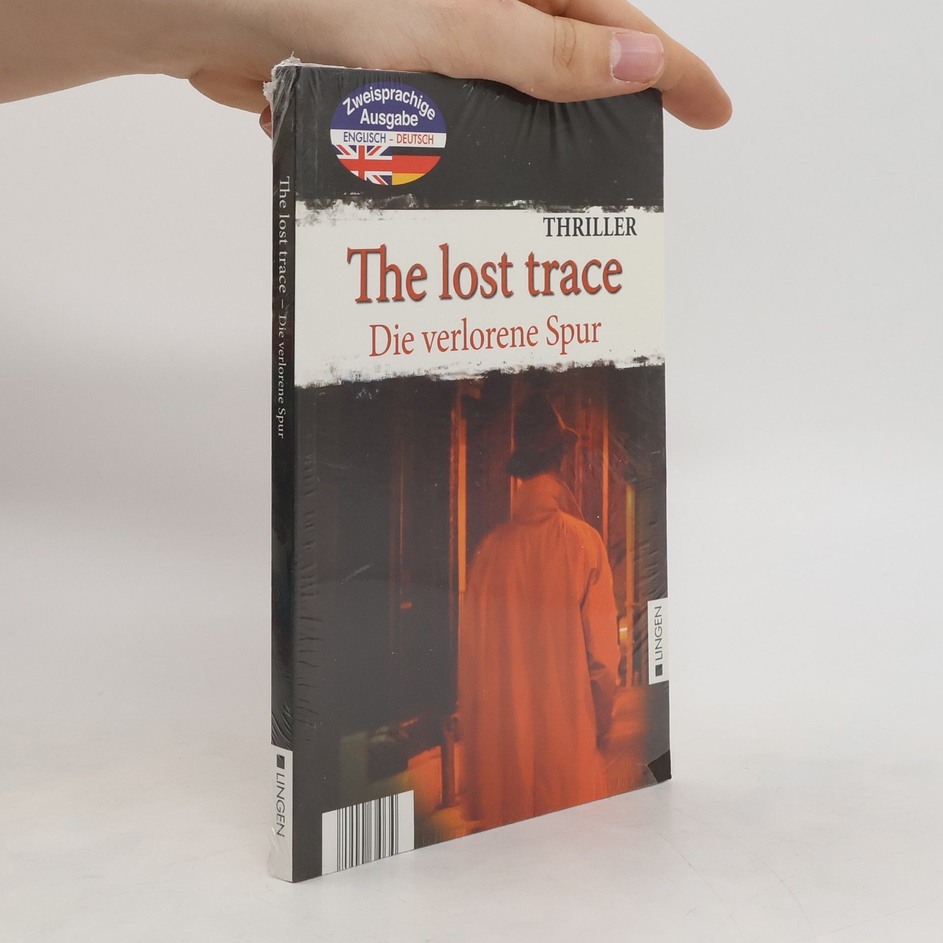 Kolektiv autorů The Lost Trace. Die verlorene Spur