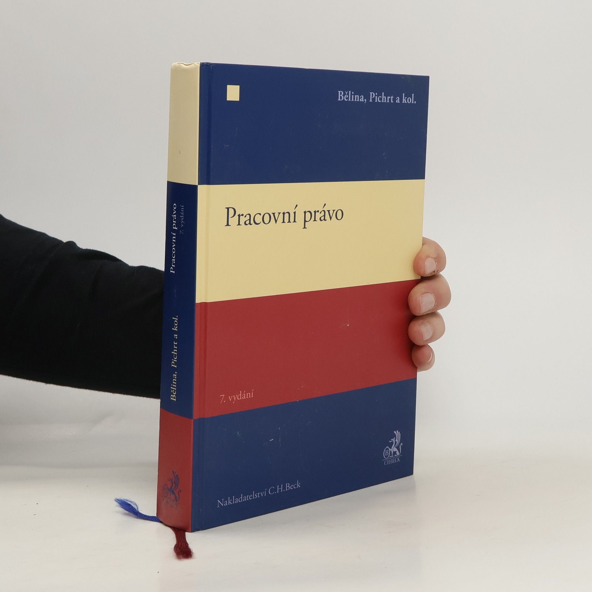 Miroslav B̌elina Pracovní právo. 7. vydání