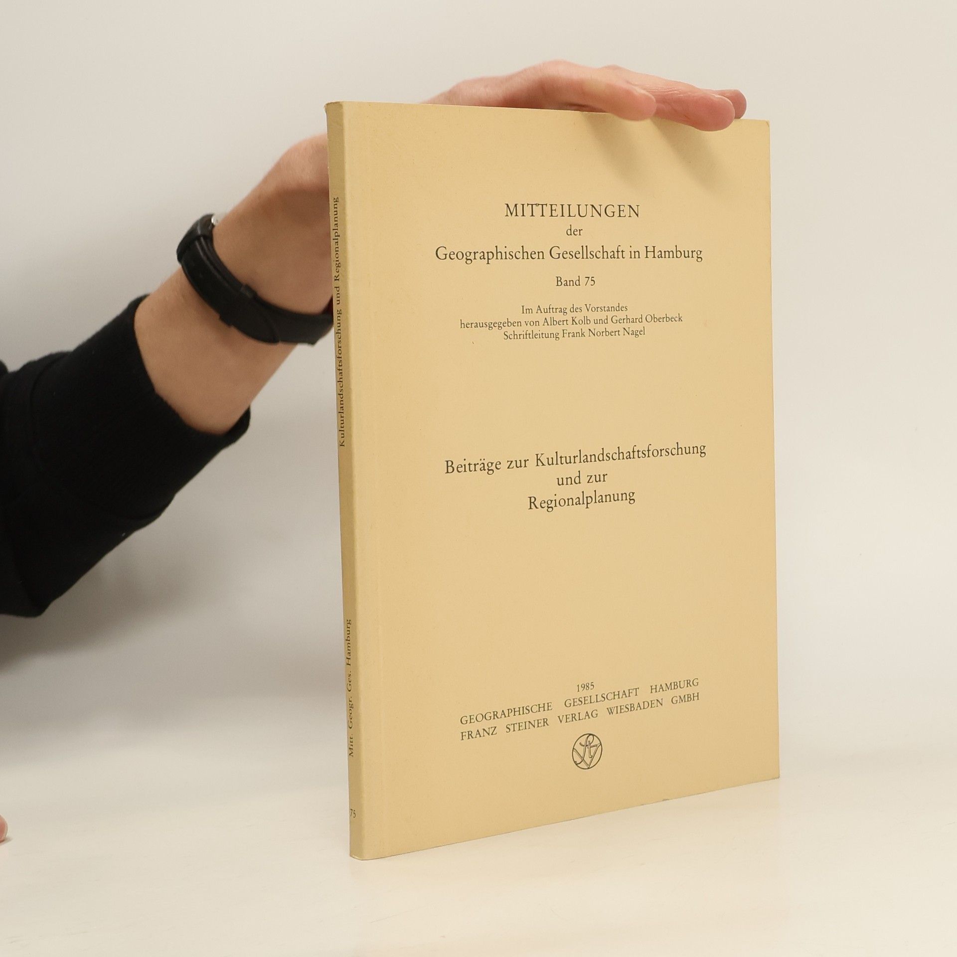 Albert Kolb Beiträge zur Kulturlandschaftsforschung und zur Regionalplanung